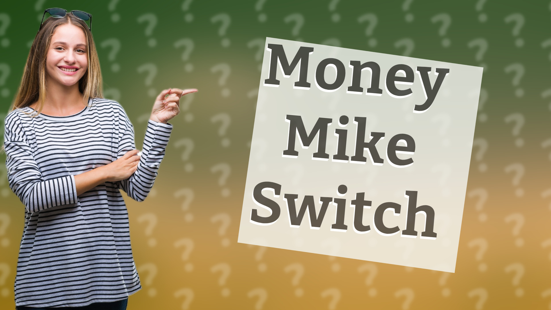 Money Mike Switch