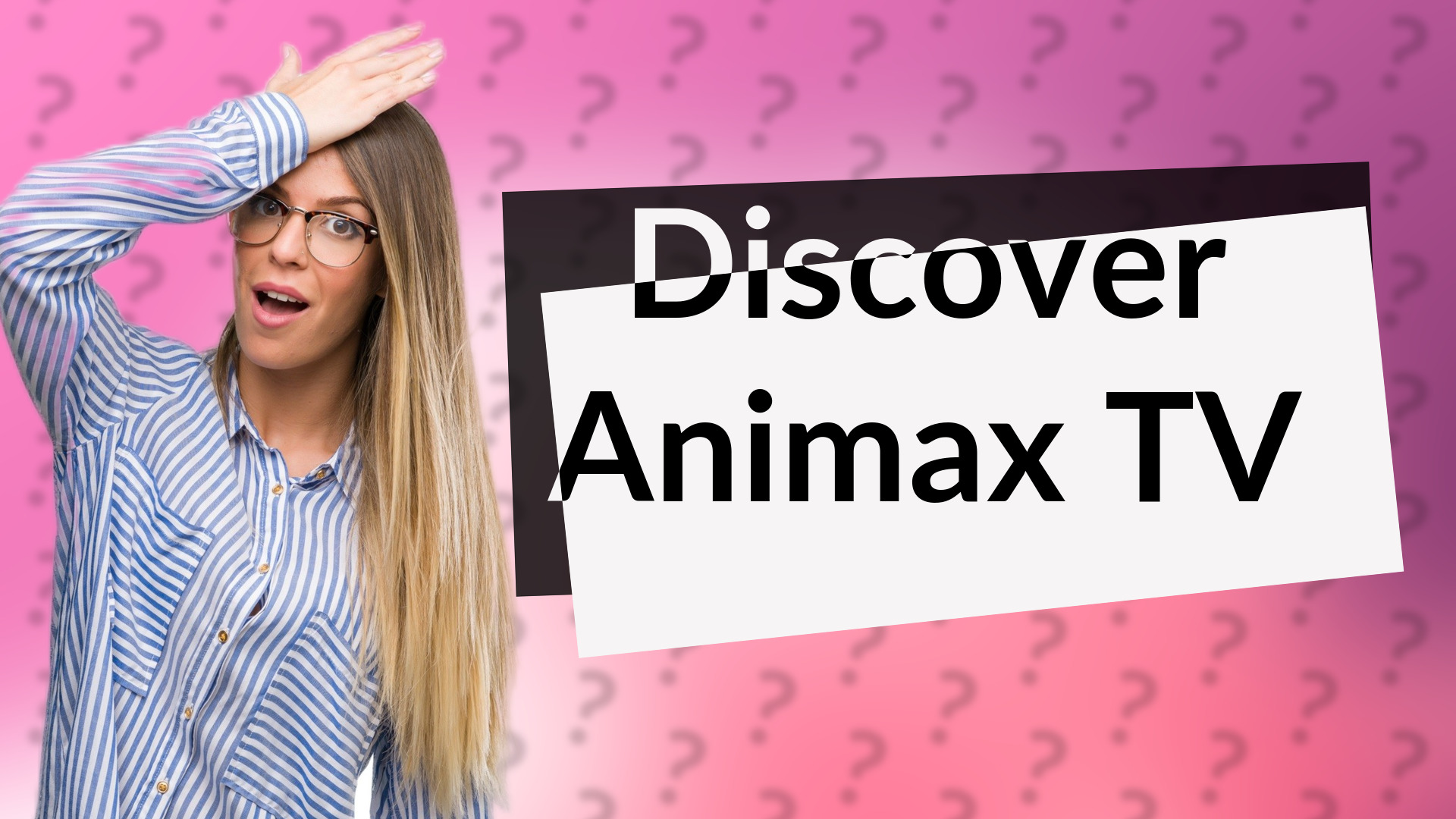 Discover Animax TV