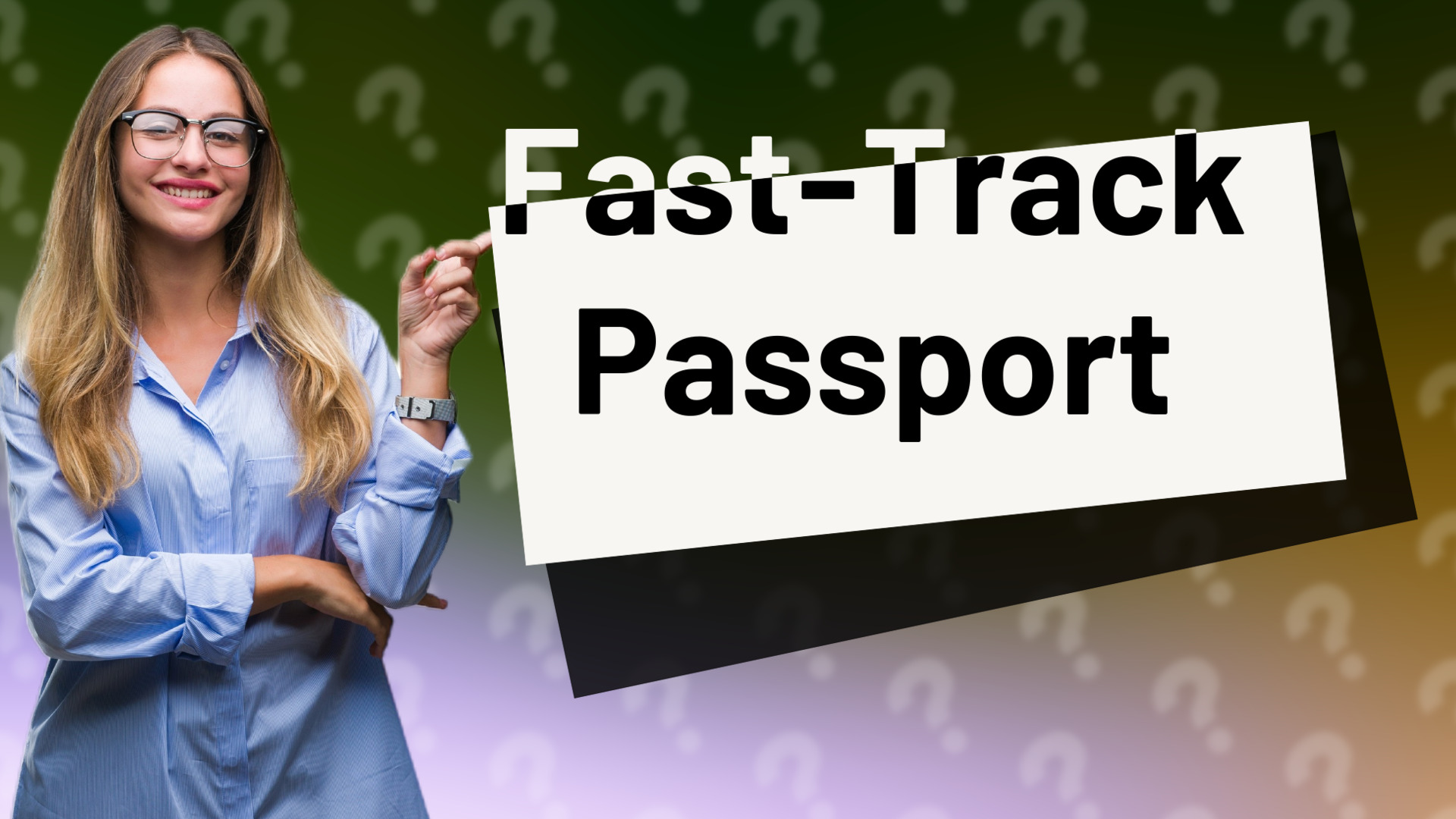 Fast-Track Passport