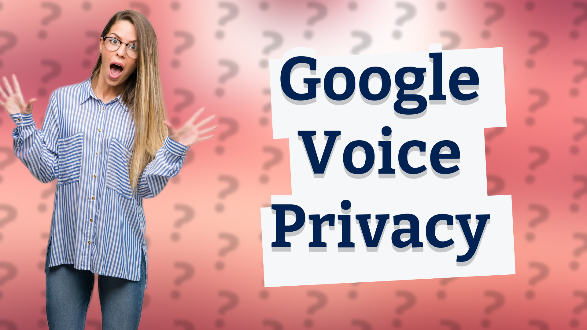 Google Voice Privacy