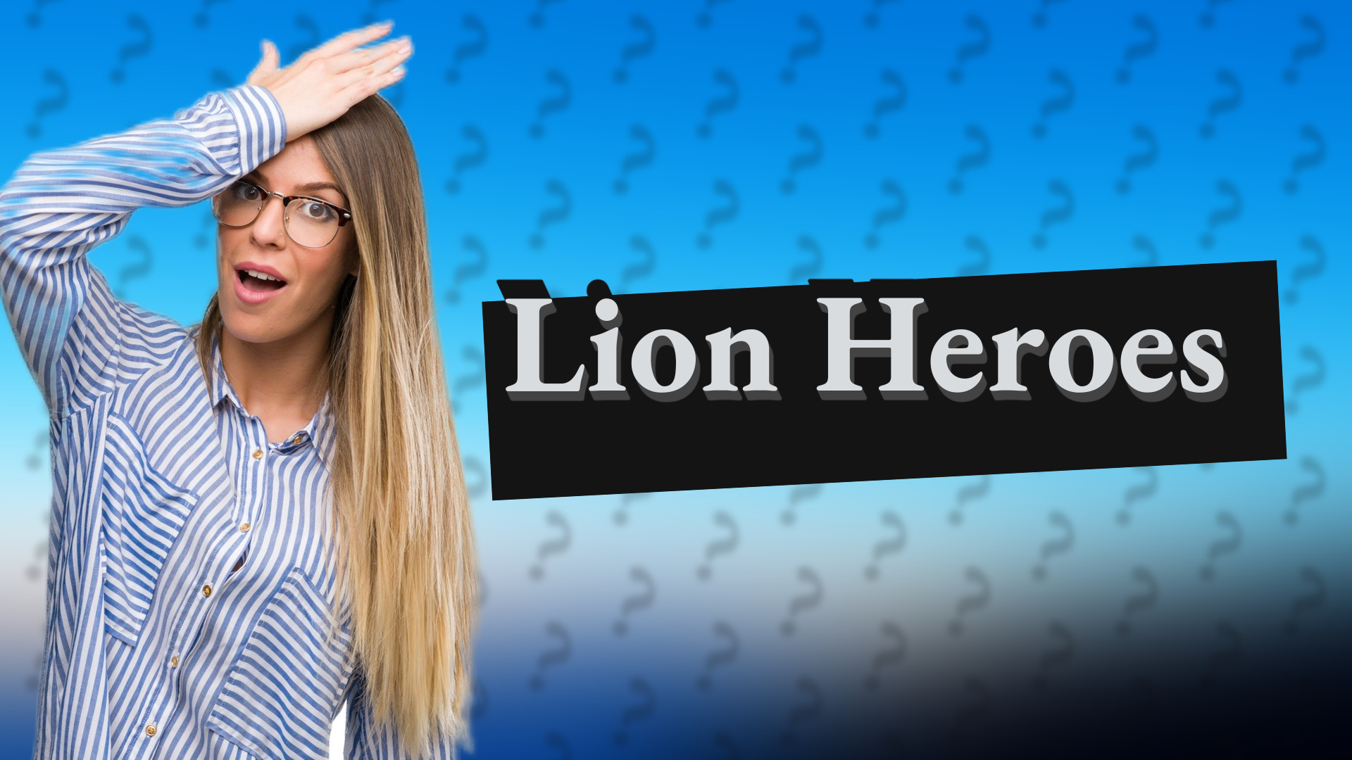 Lion Heroes