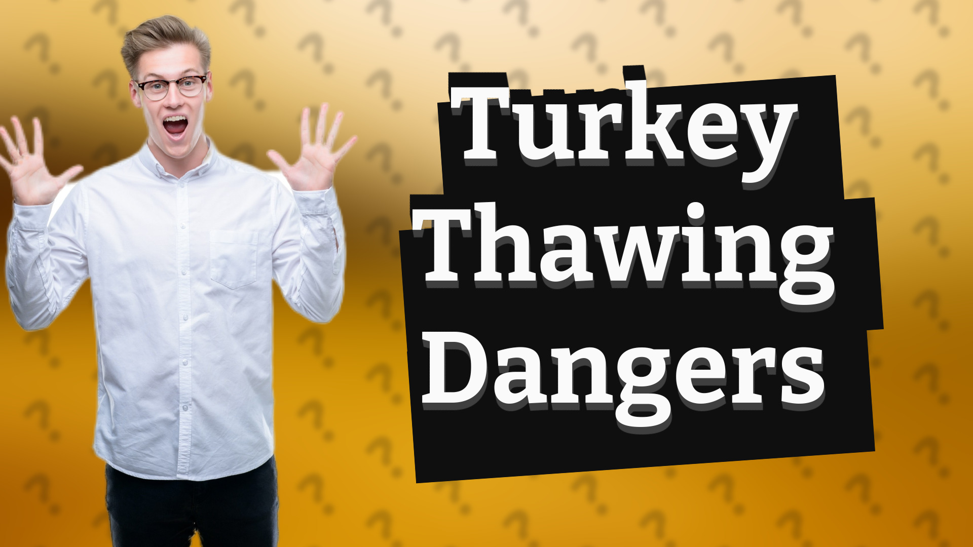 Turkey Thawing Dangers