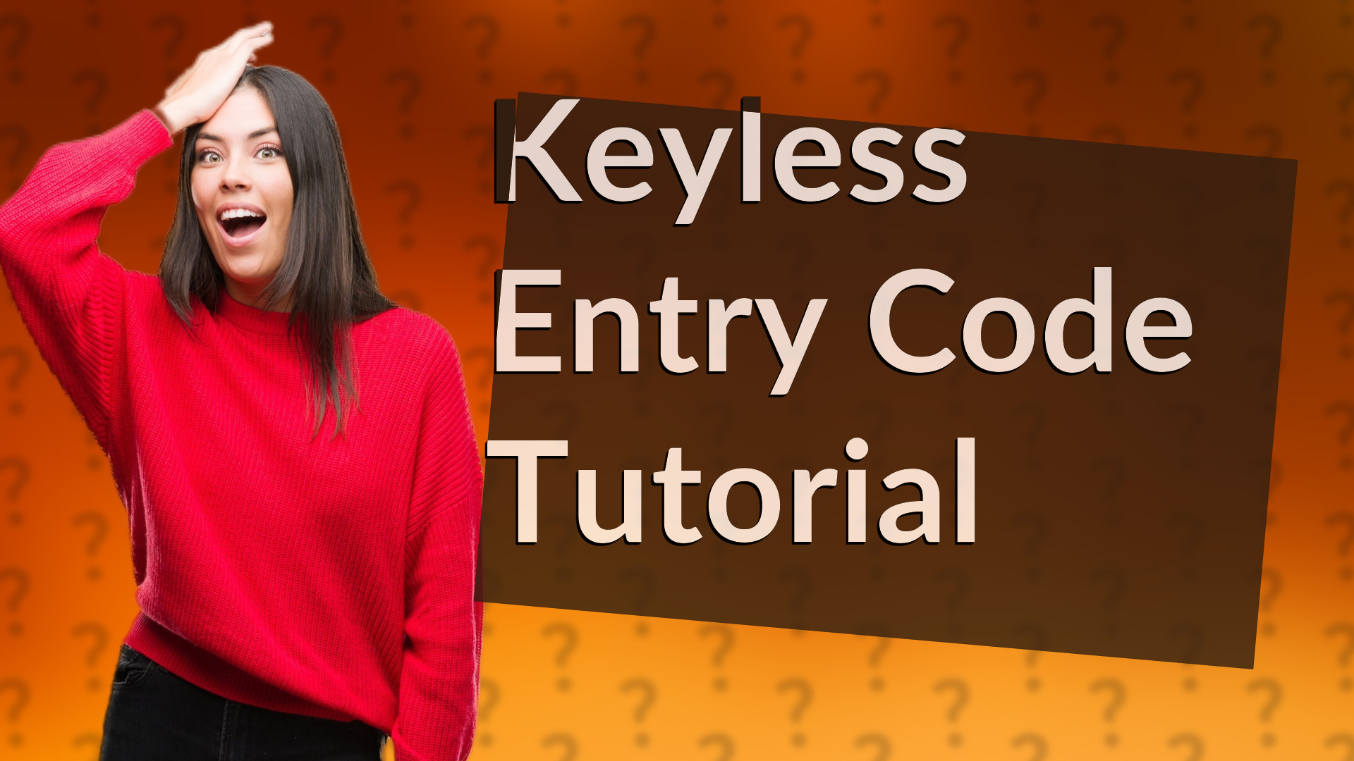 Keyless Entry Code Tutorial
