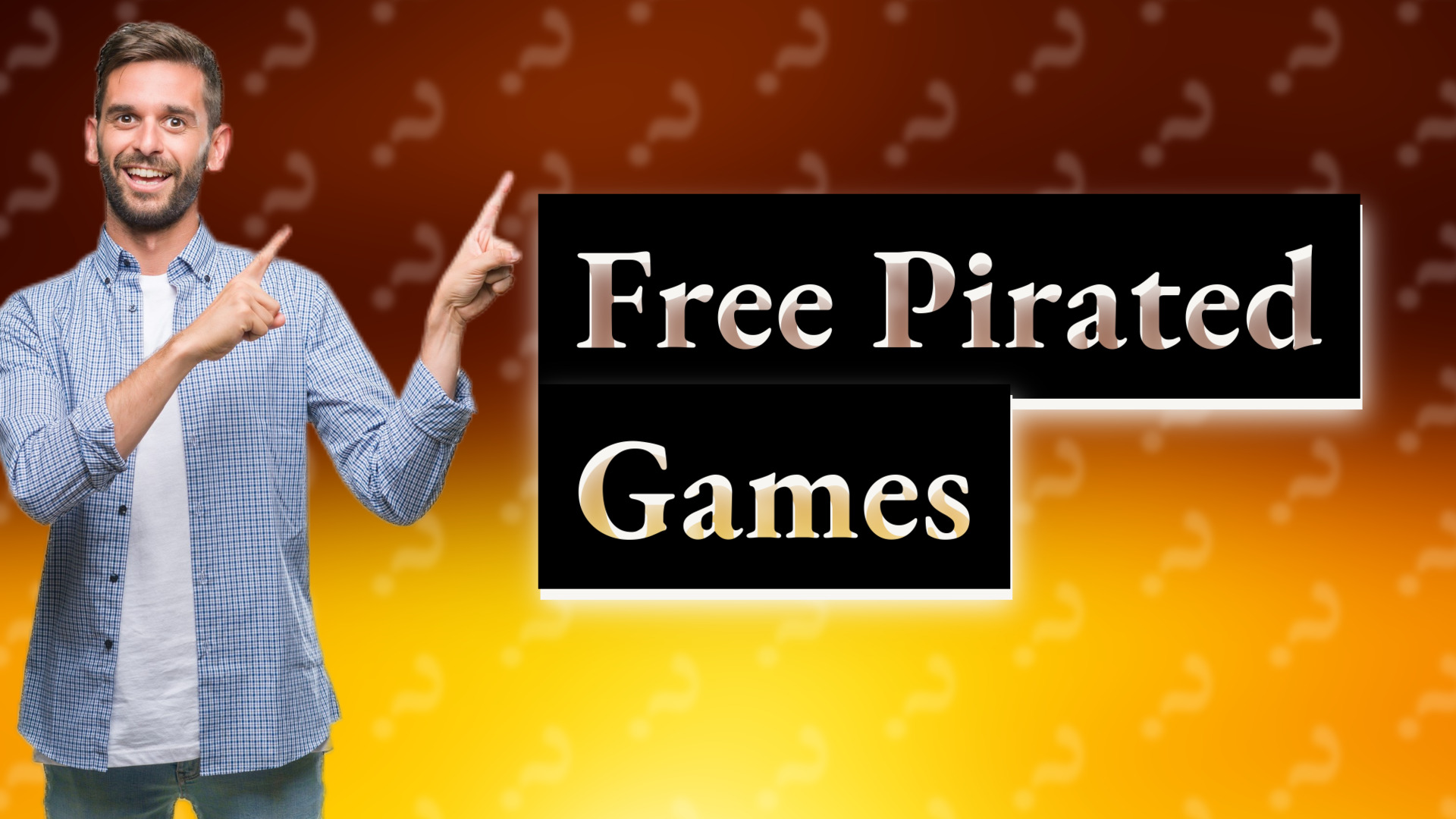 Free Pirated Games