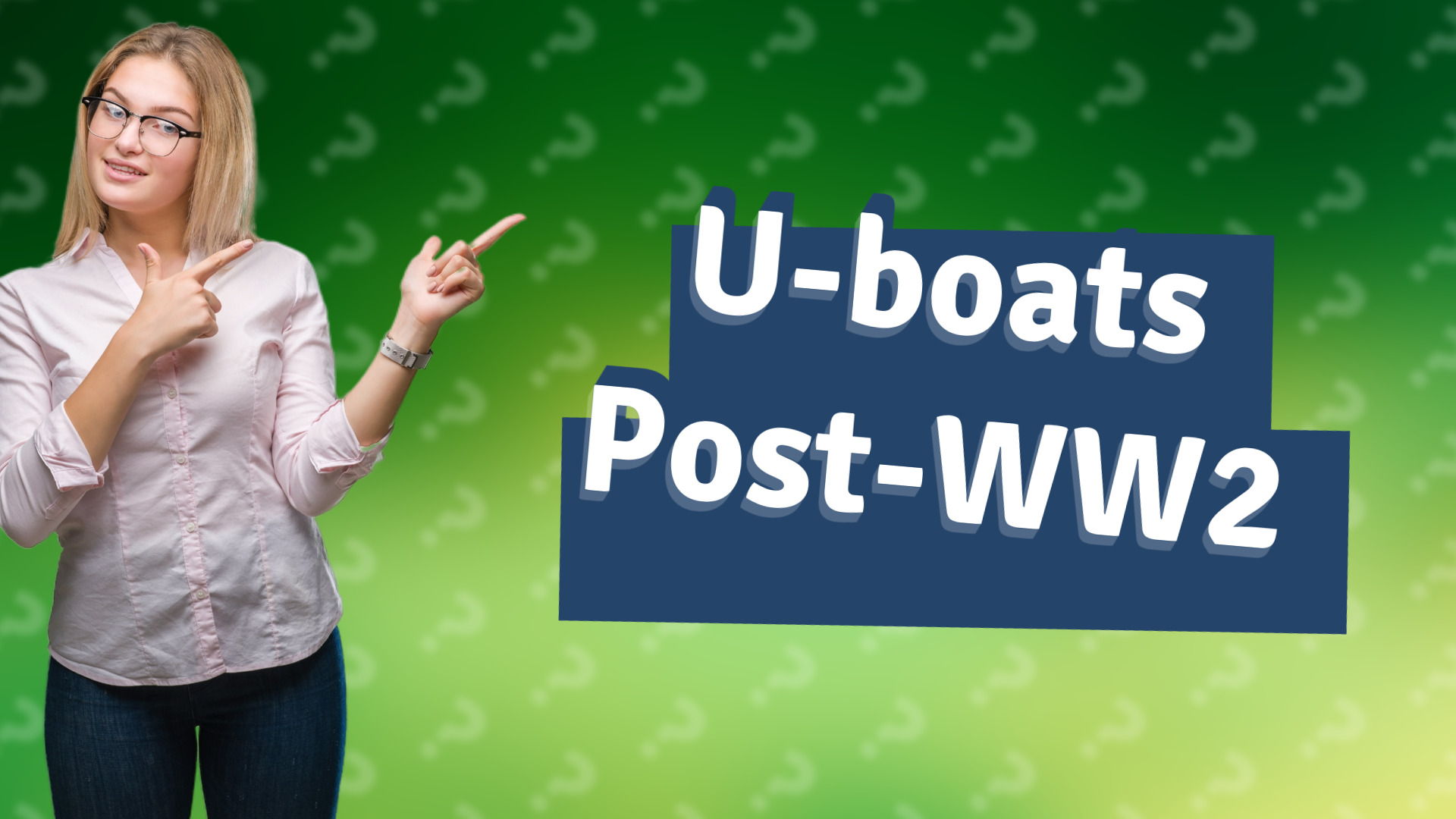 U-boats Post-WW2