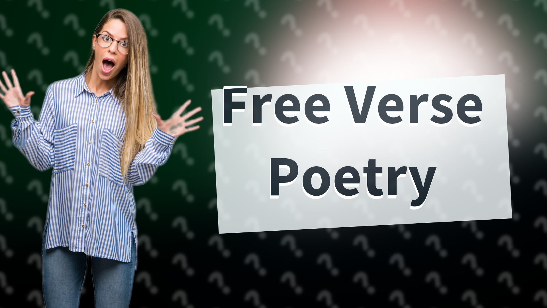 Free Verse Poetry