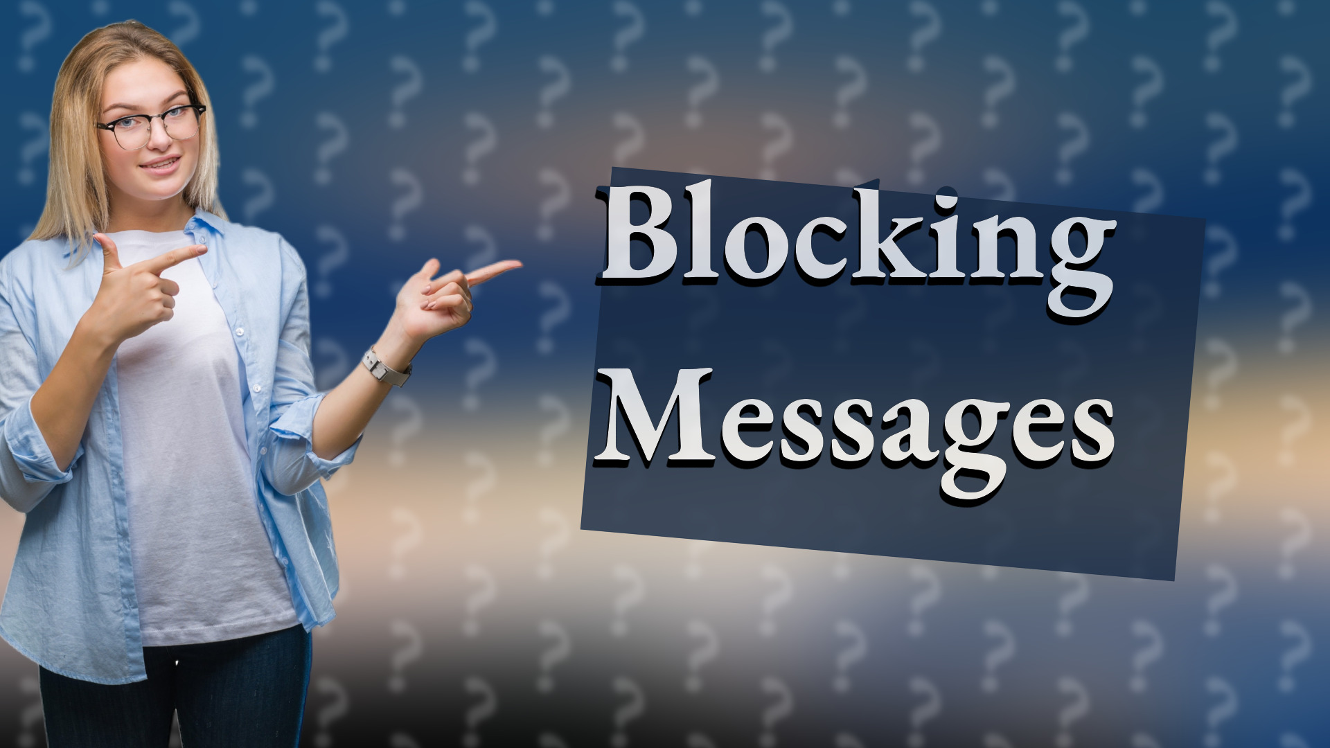 Blocking Messages