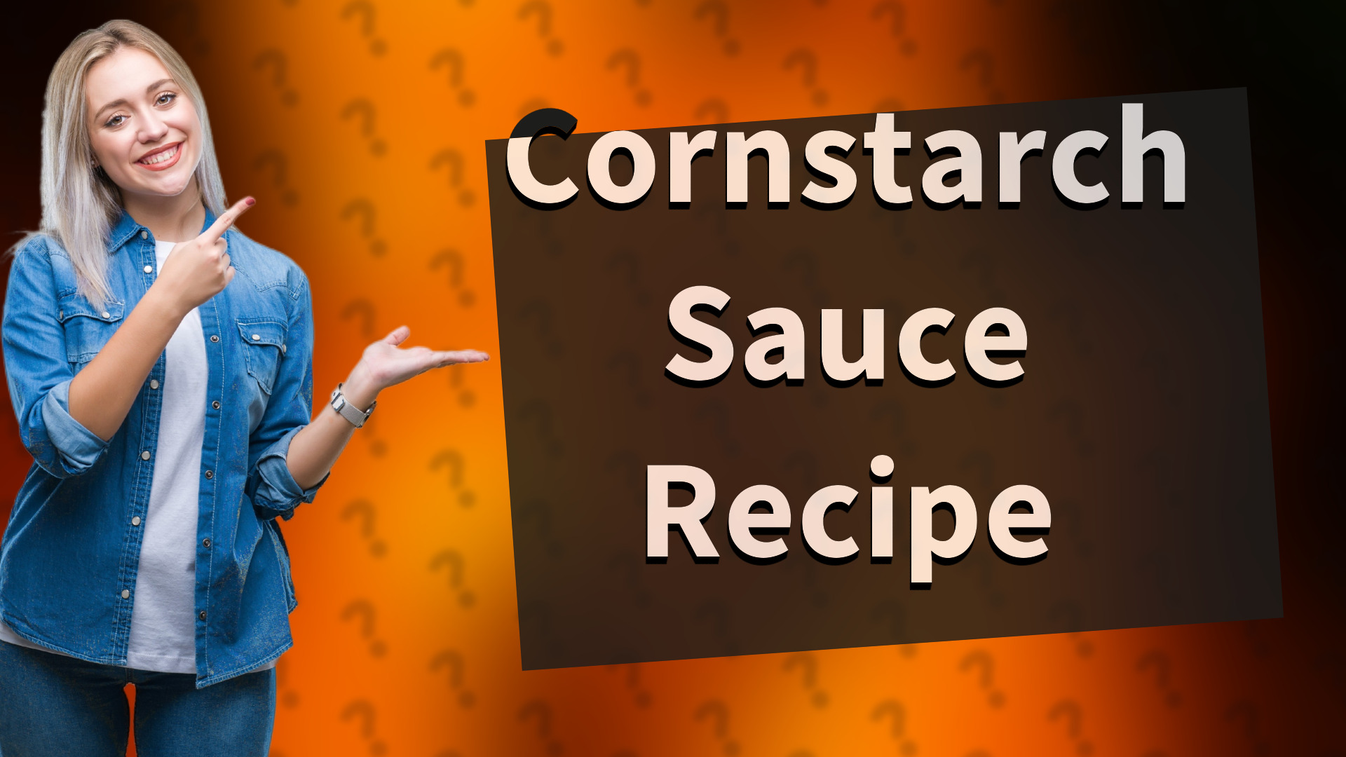 Cornstarch Sauce Recipe