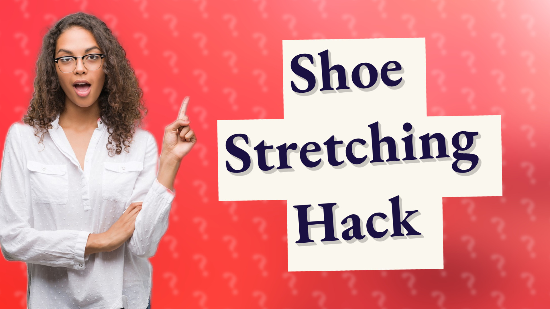 Shoe Stretching Hack