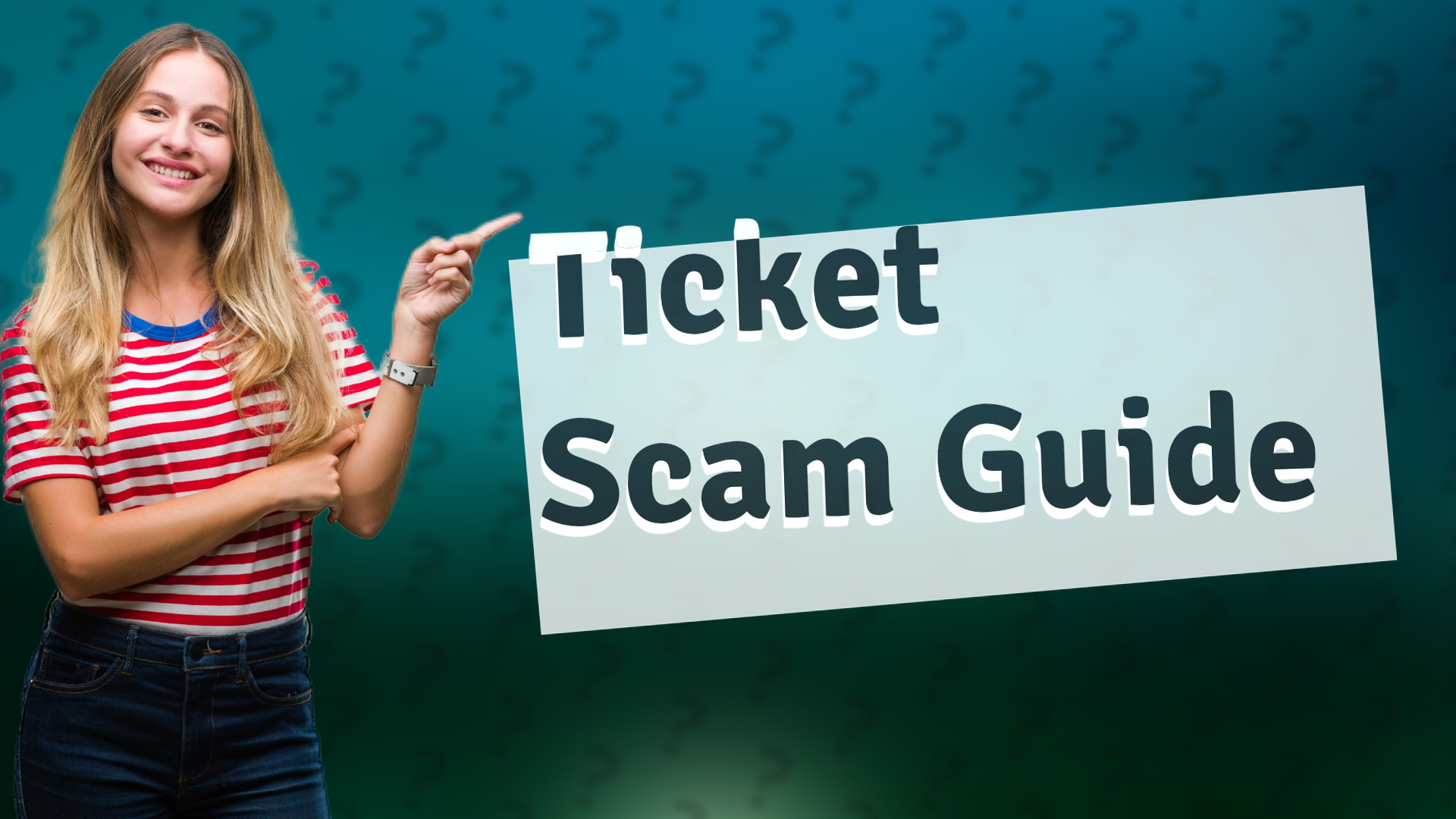 Ticket Scam Guide