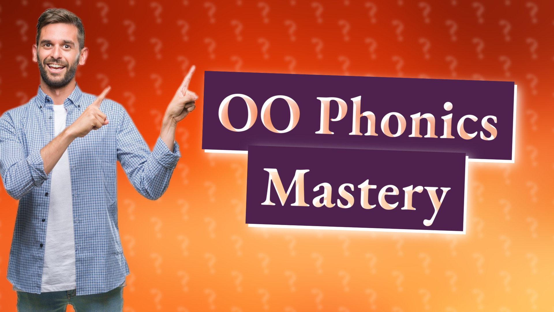 OO Phonics Mastery