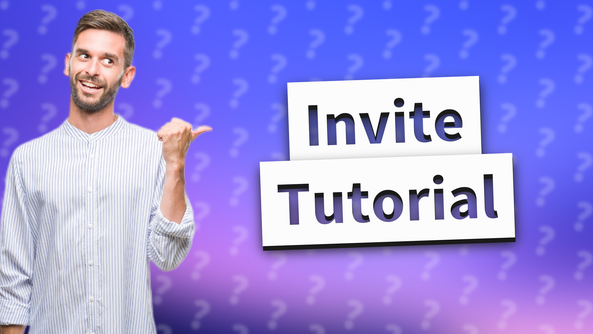 Invite Tutorial