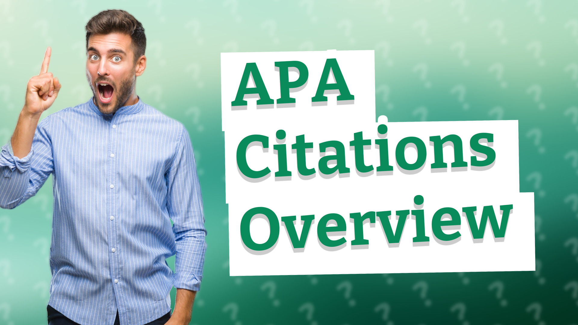 APA Citations Overview