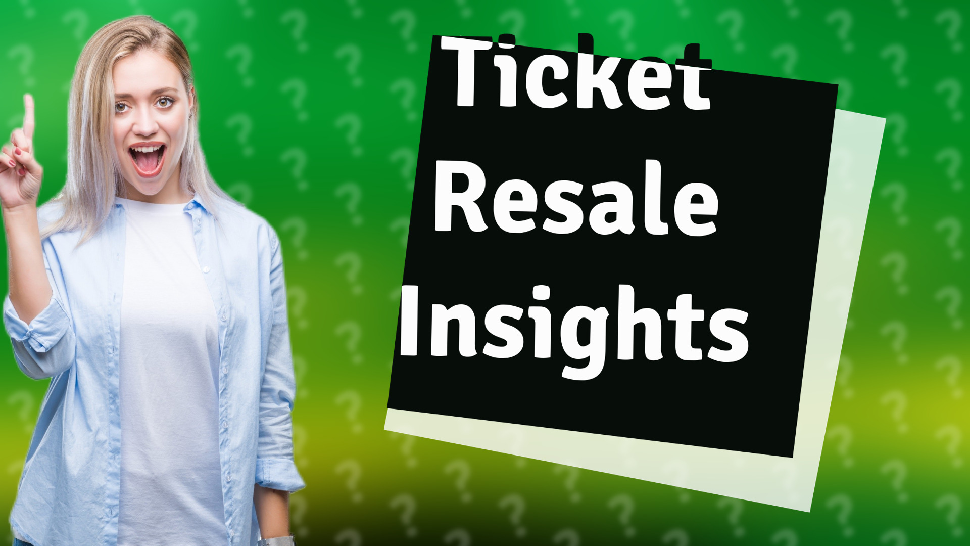 Ticket Resale Insights