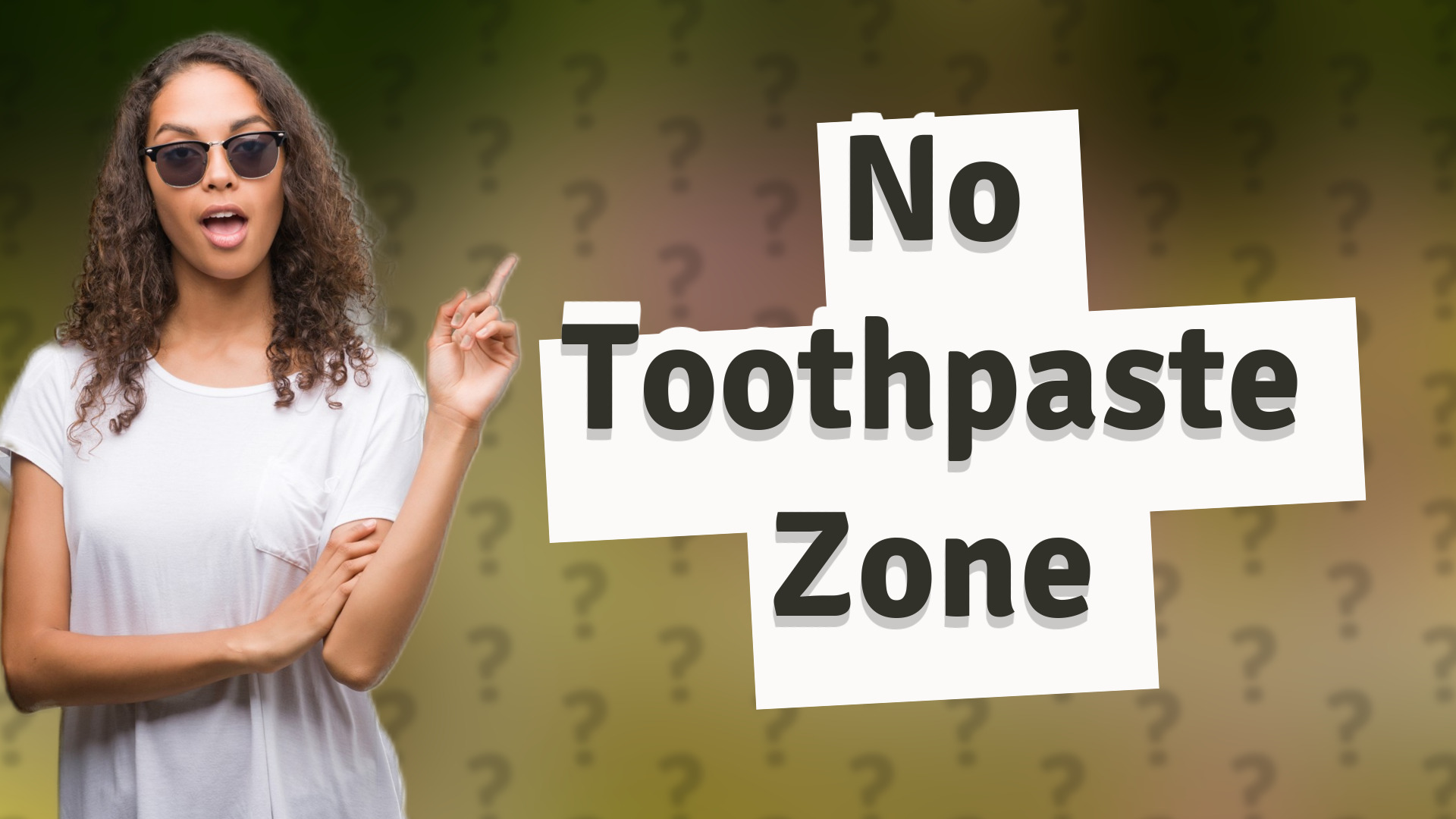 No Toothpaste Zone