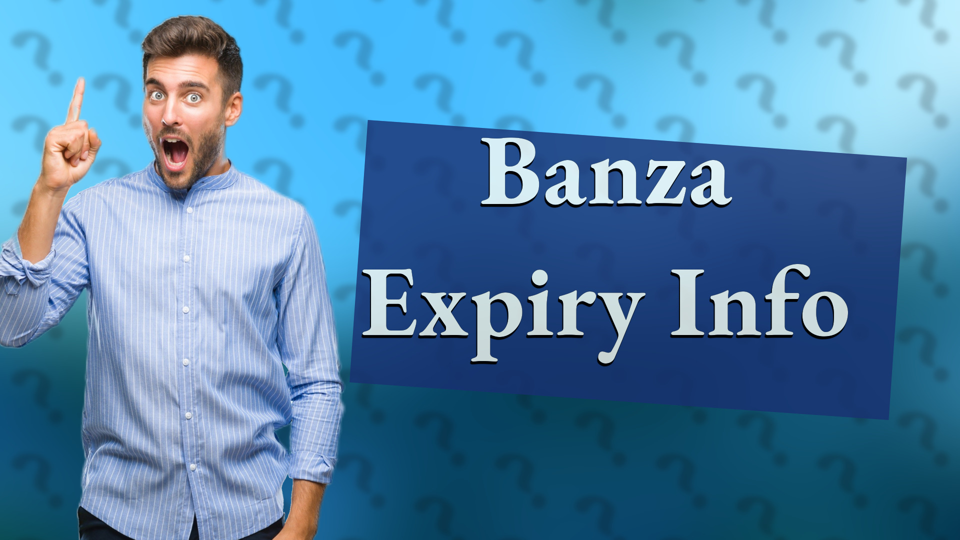 Banza Expiry Info