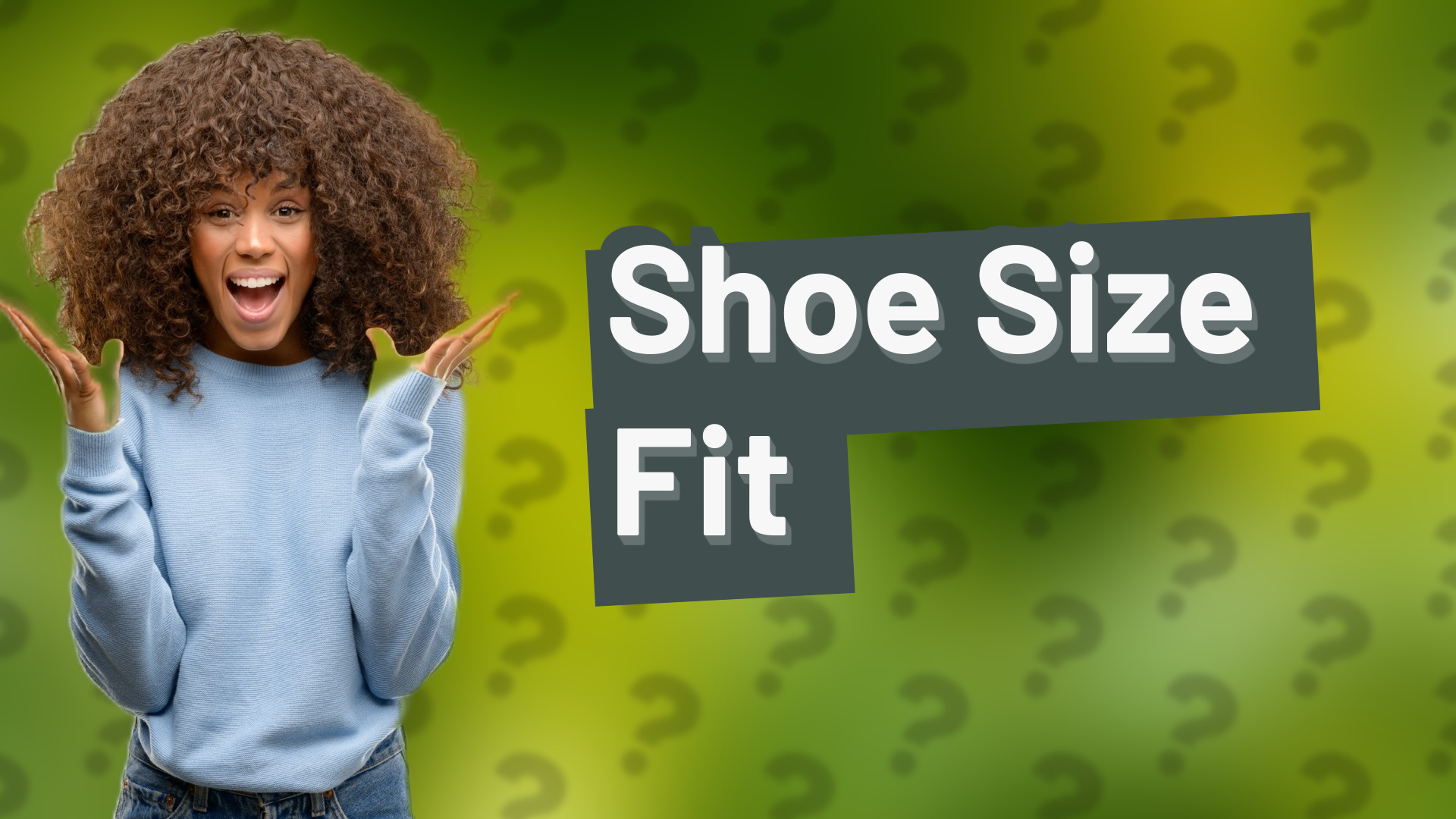 Shoe Size Fit