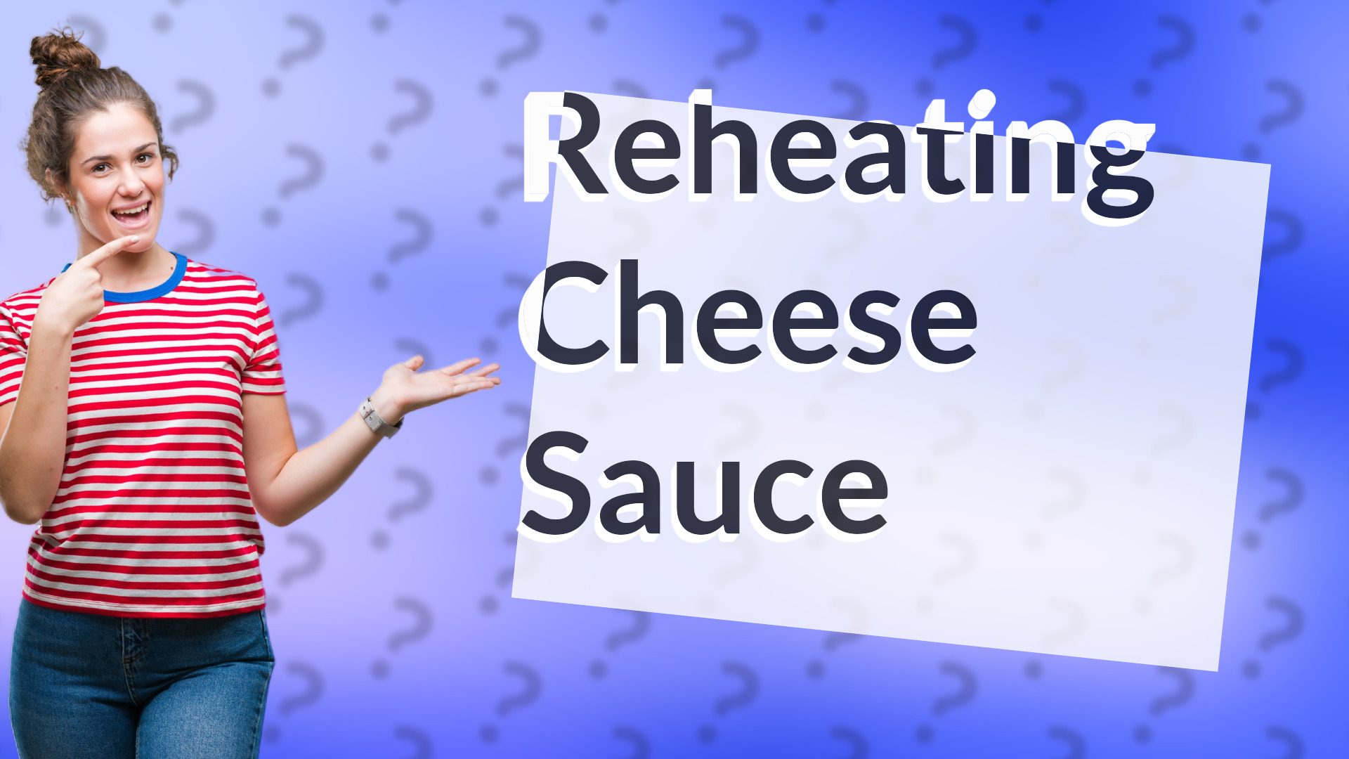 Reheating Cheese Sauce