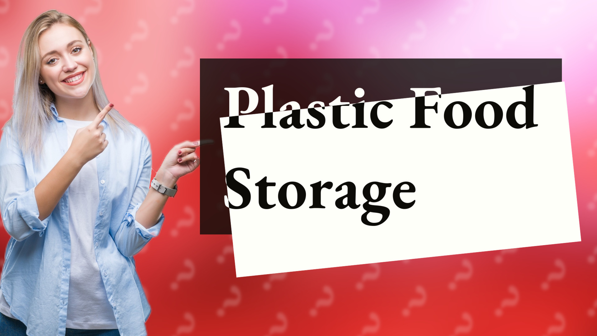 Plastic Food Storage