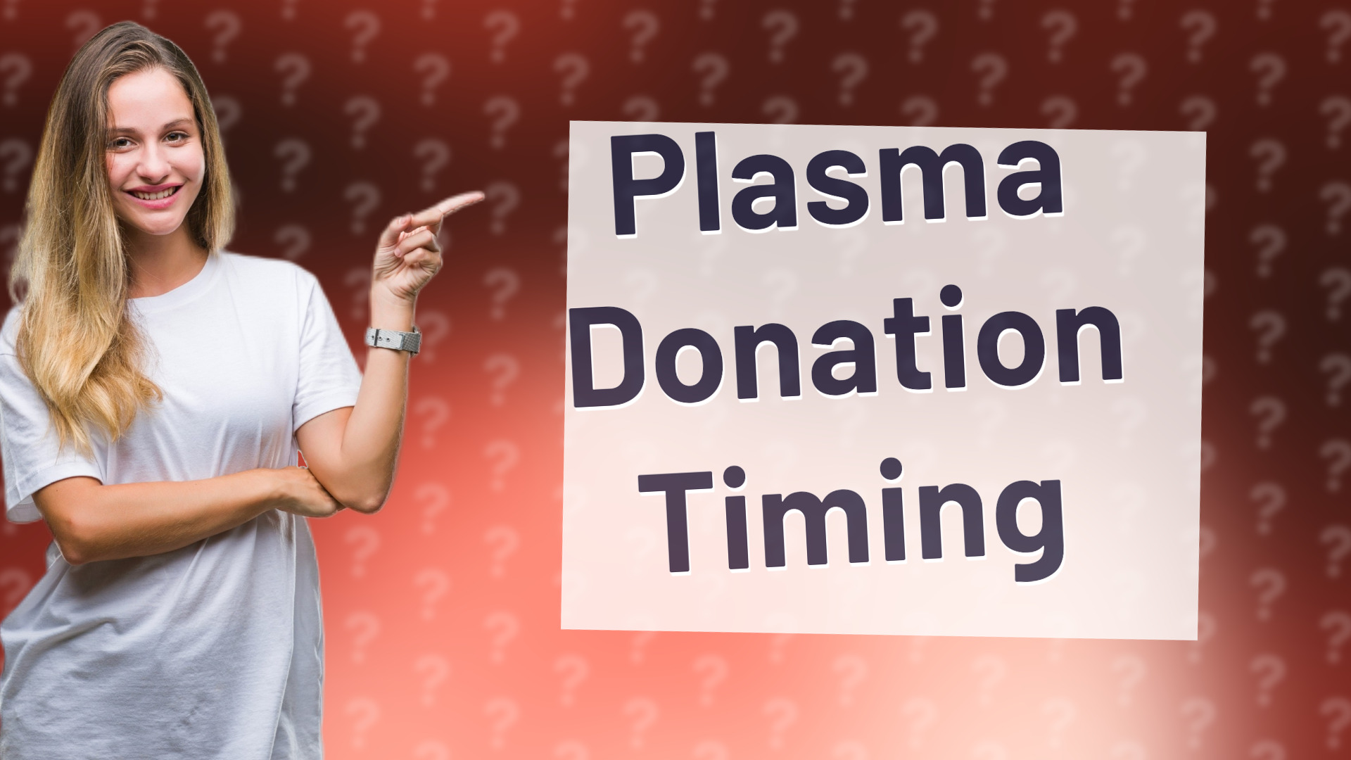 Plasma Donation Timing