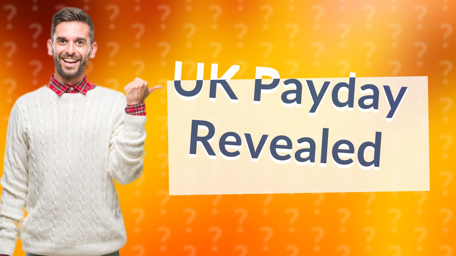 UK Payday Revealed