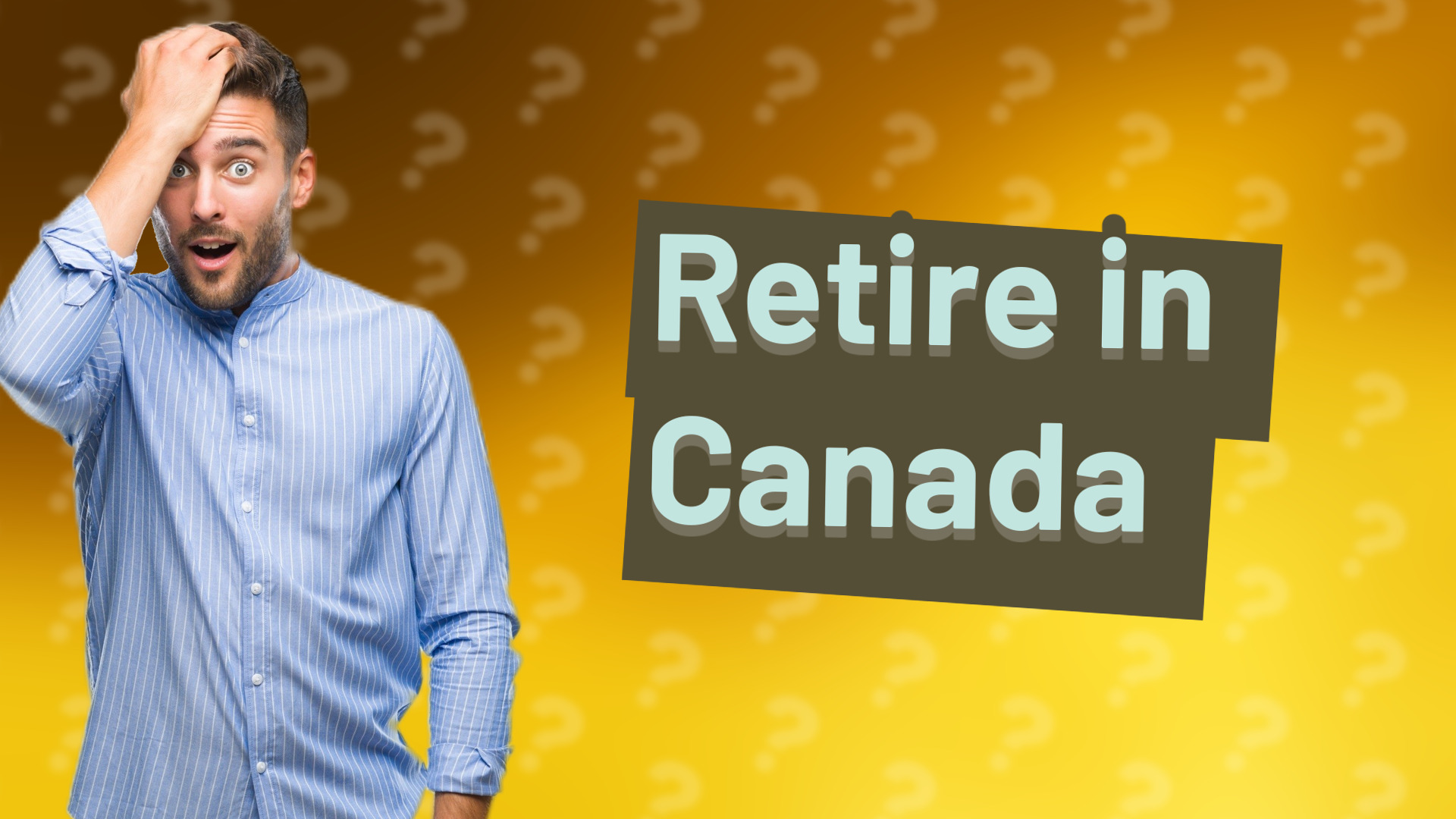 Retire in Canada