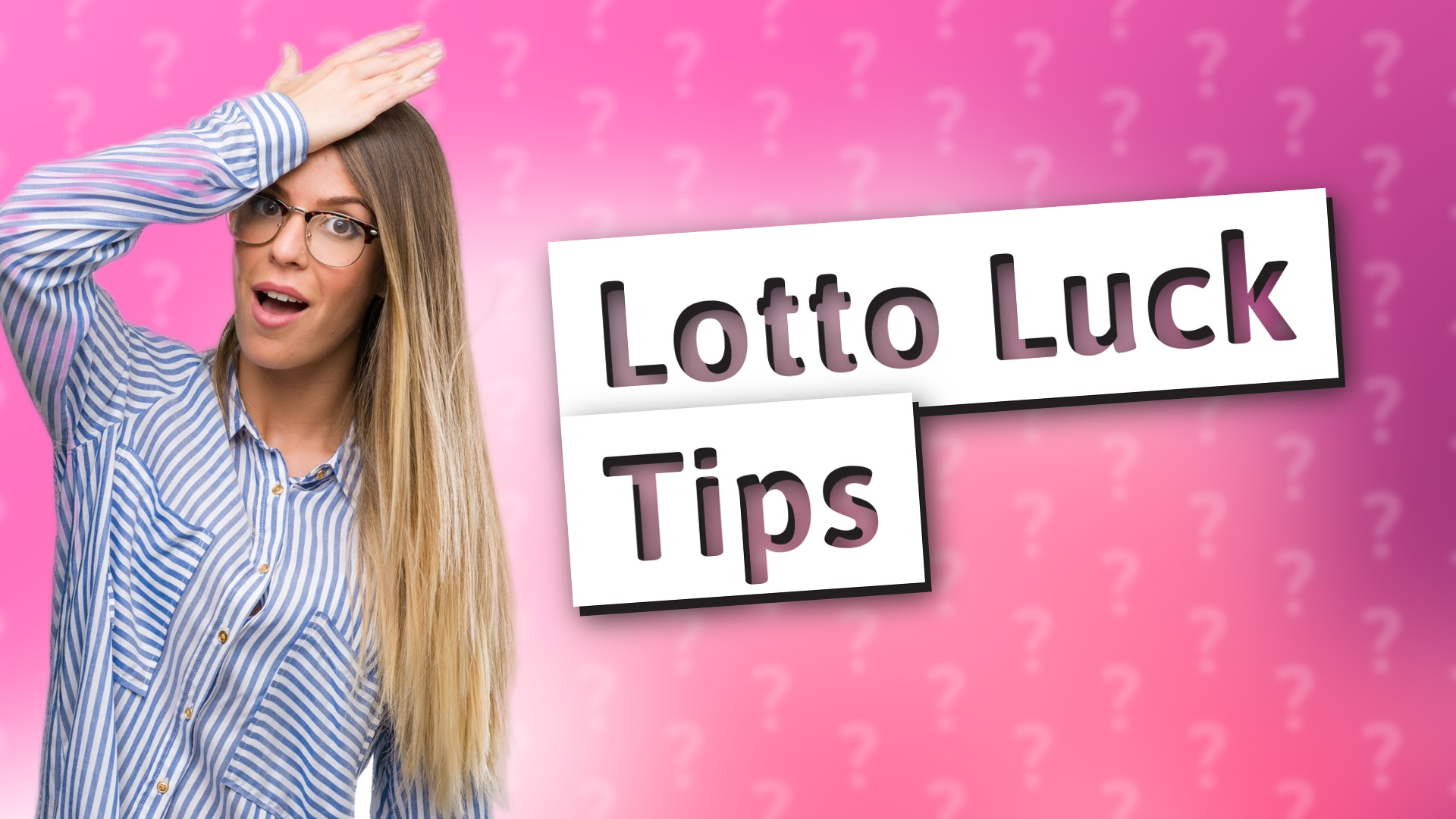Lotto Luck Tips