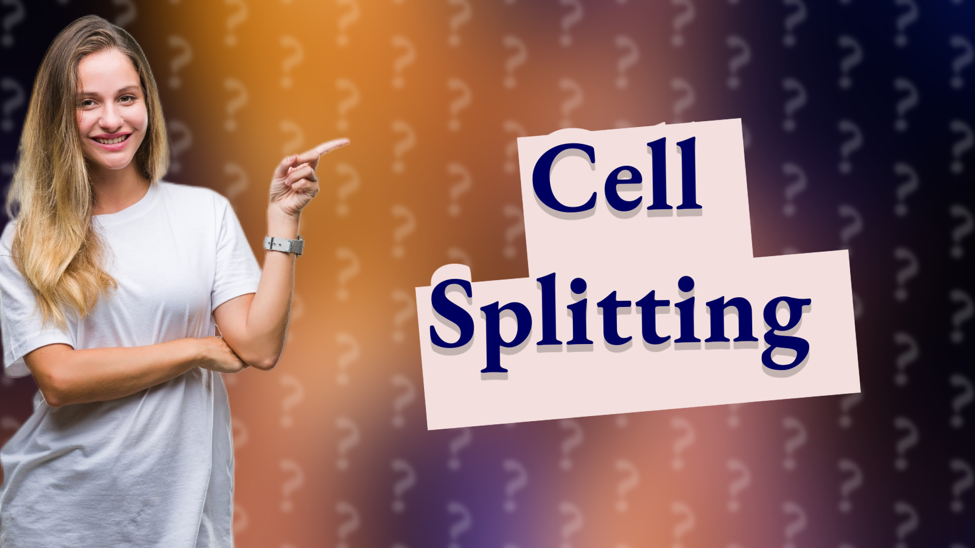 Cell Splitting