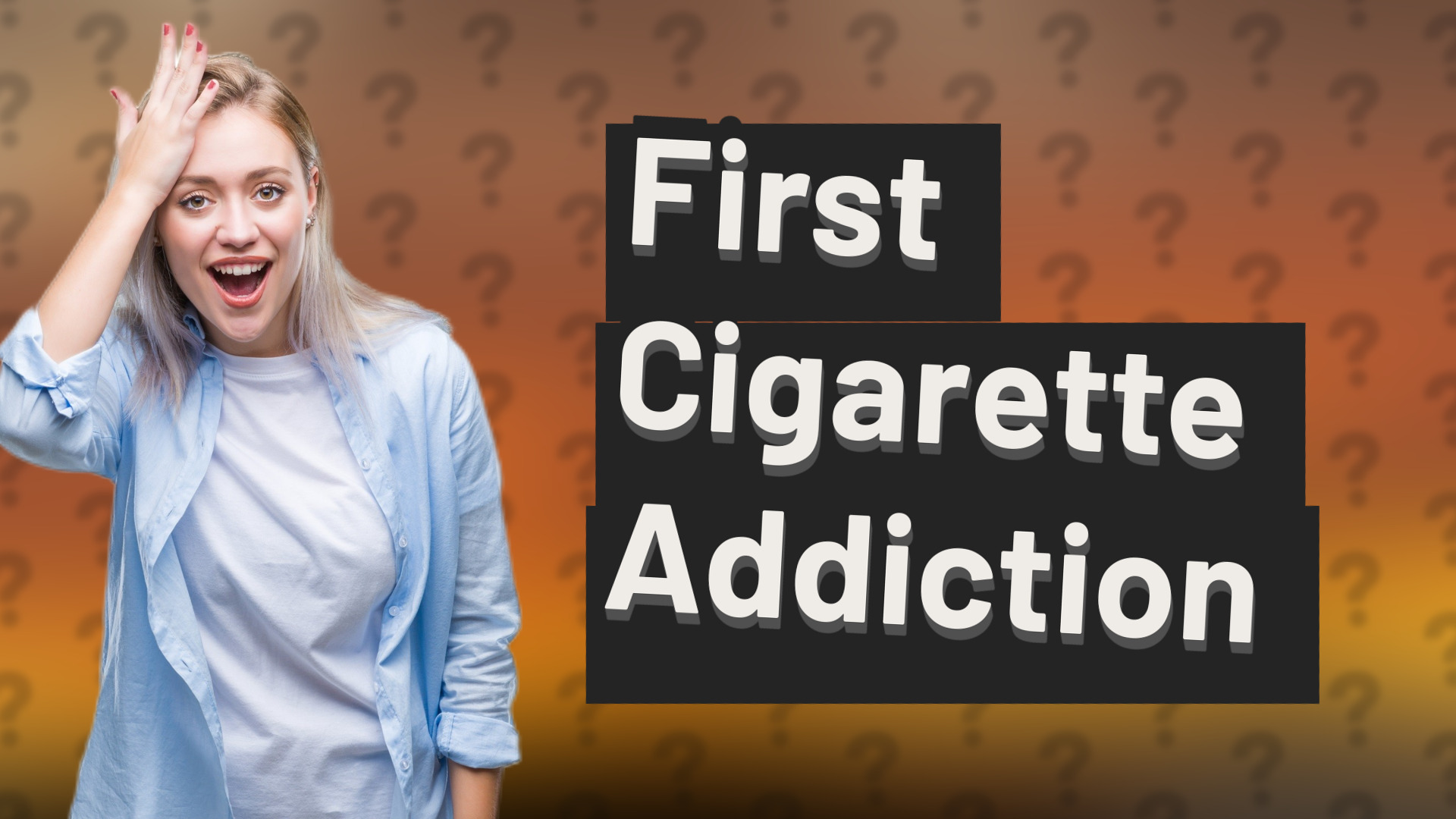 First Cigarette Addiction
