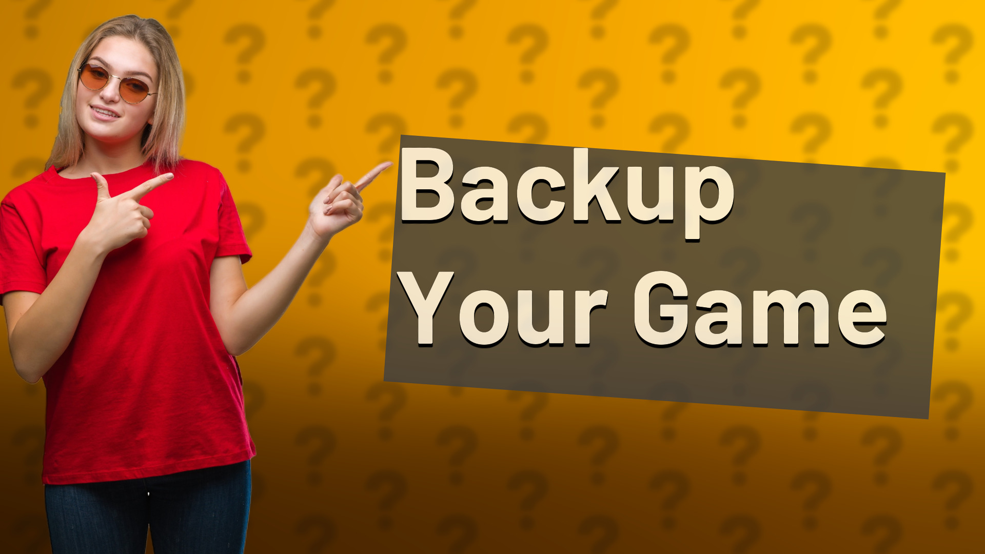 Backup Your Game