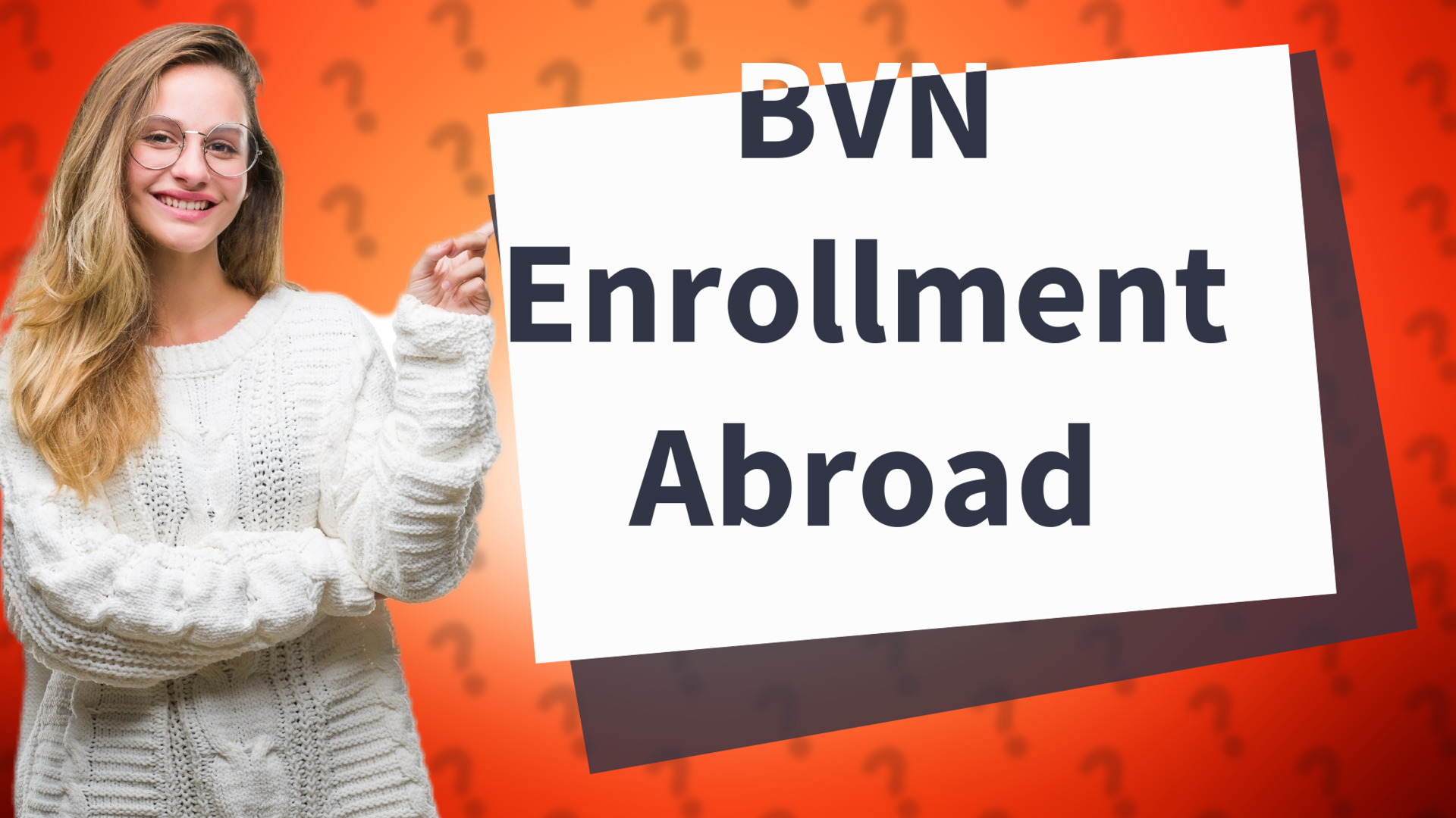 BVN Enrollment Abroad