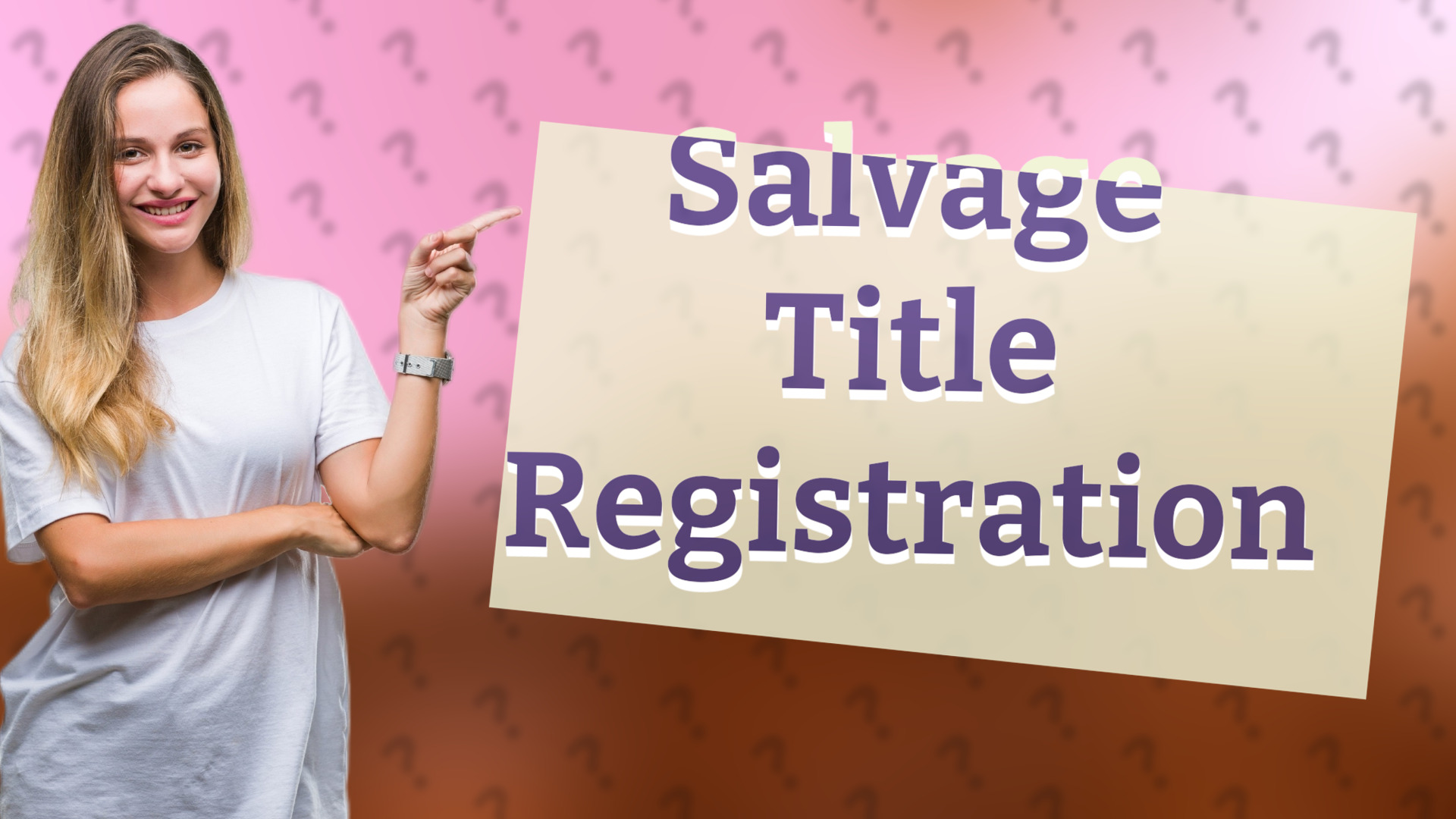 Salvage Title Registration