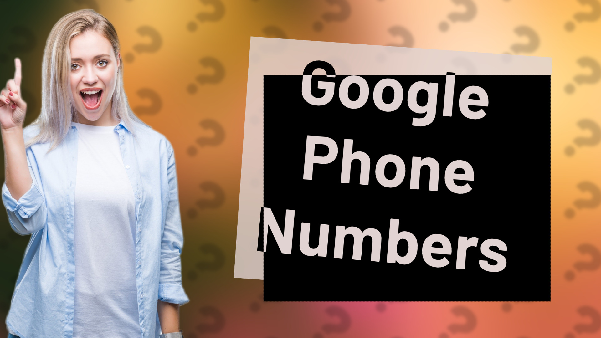 Google Phone Numbers