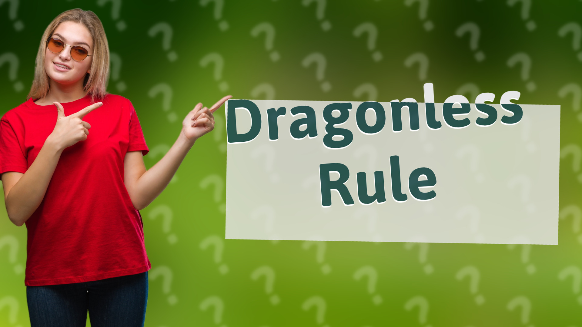 Dragonless Rule