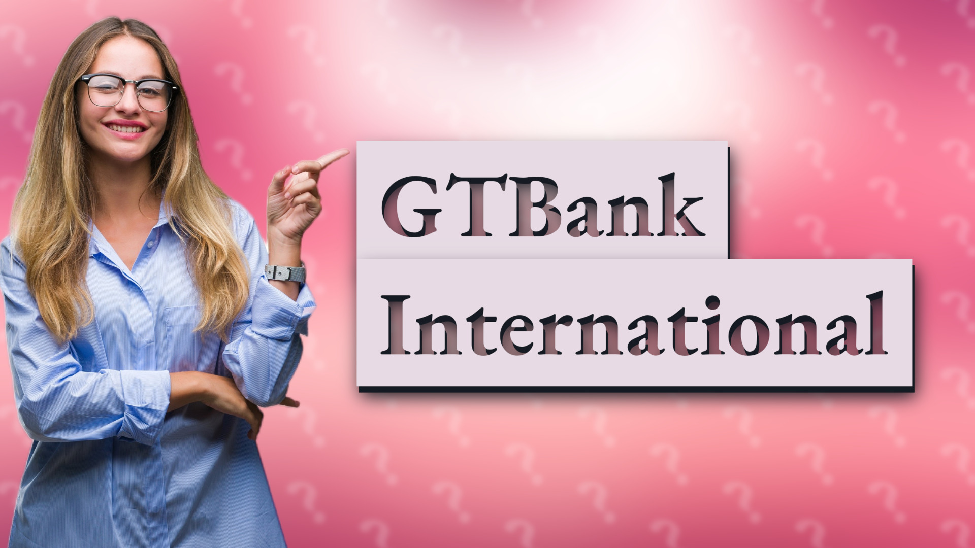 GTBank International