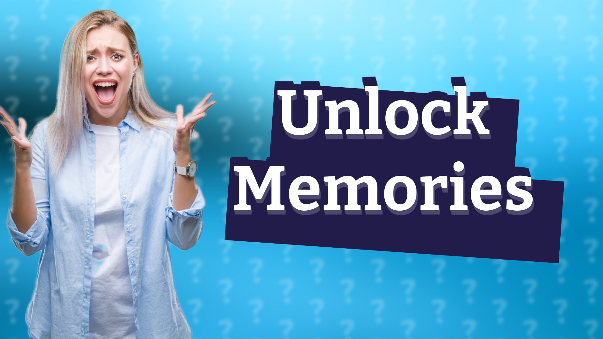 Unlock Memories