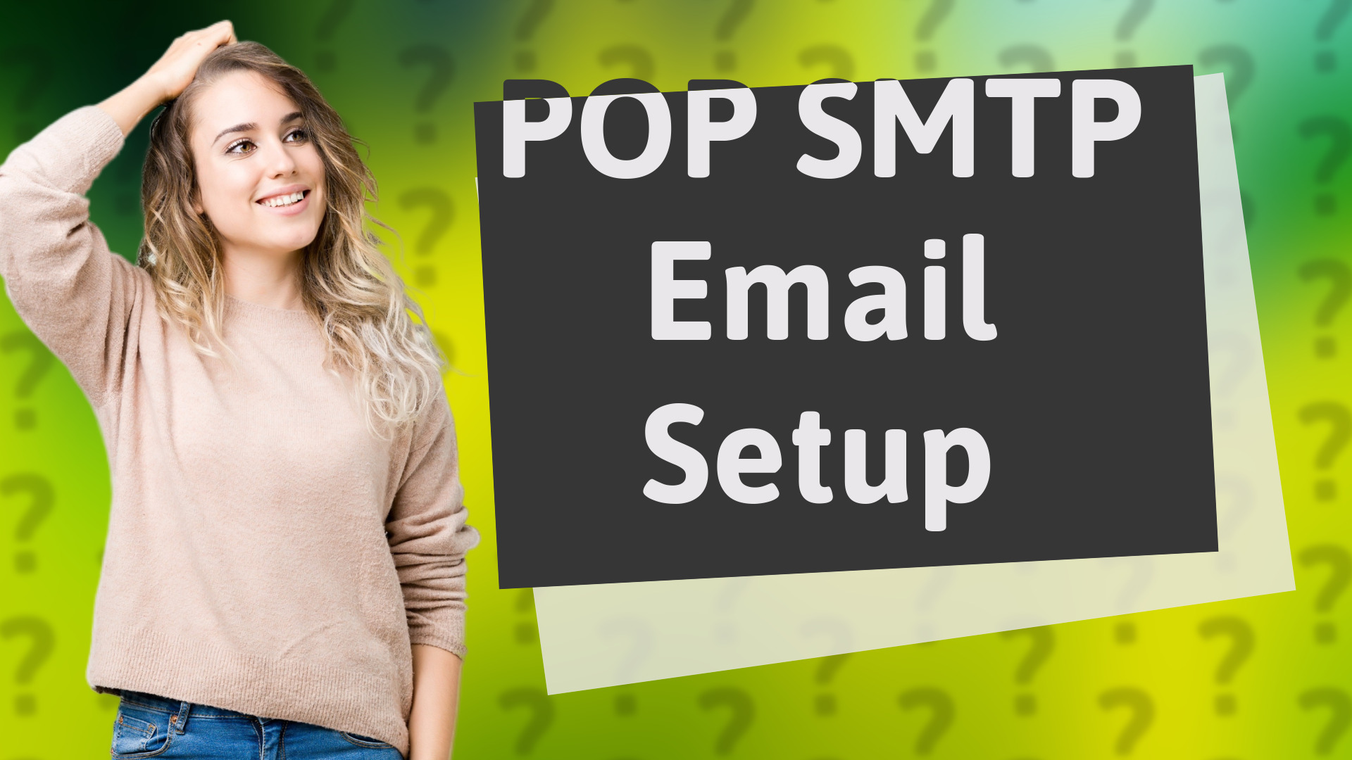 POP SMTP Email Setup