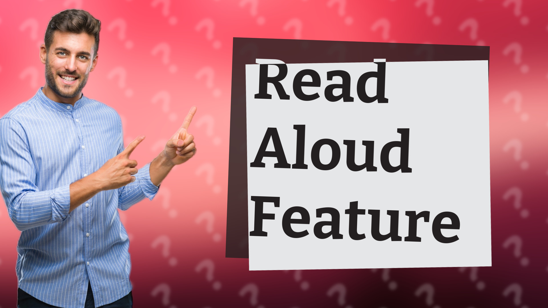 Read Aloud Feature