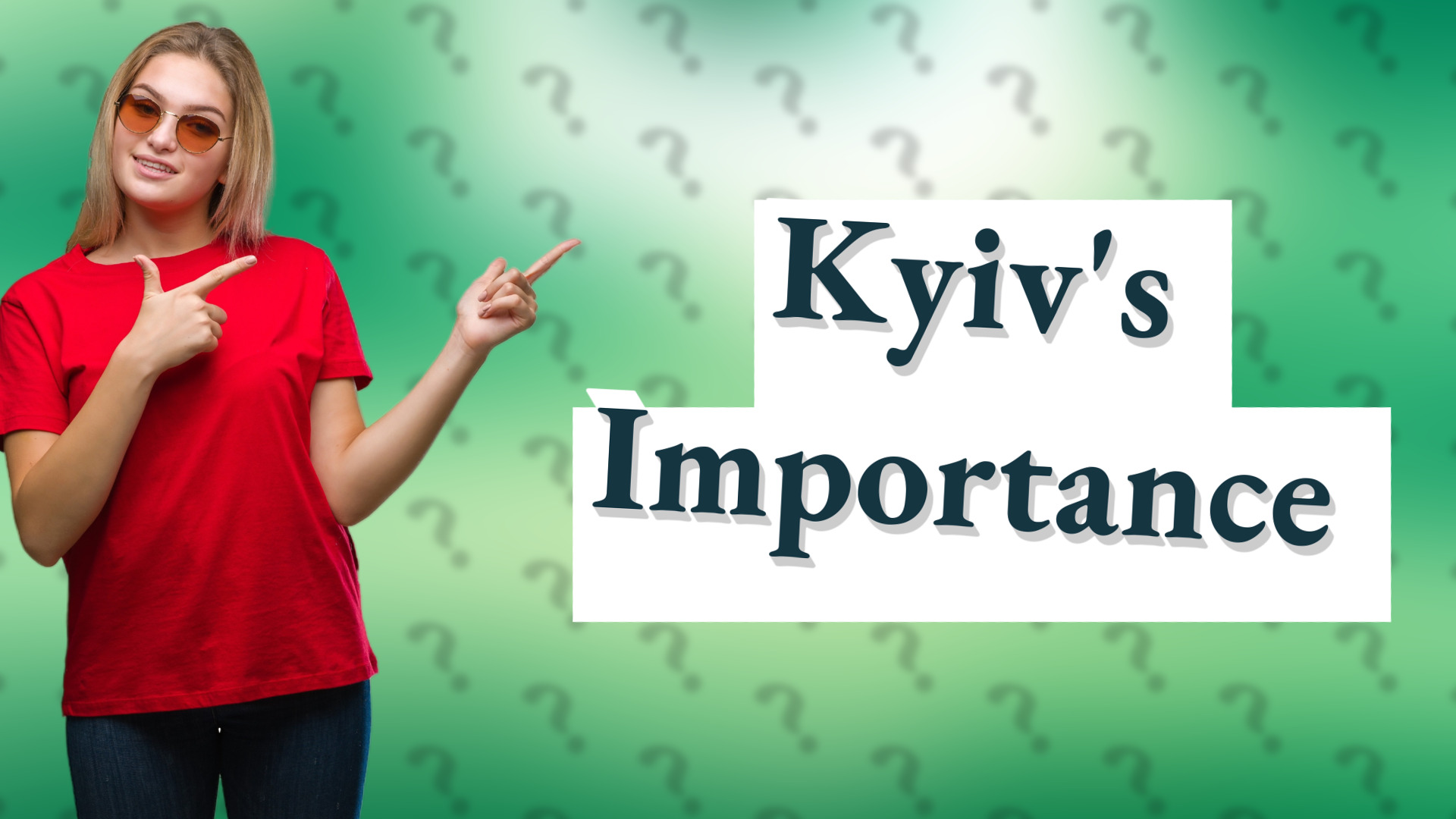 Kyiv's Importance