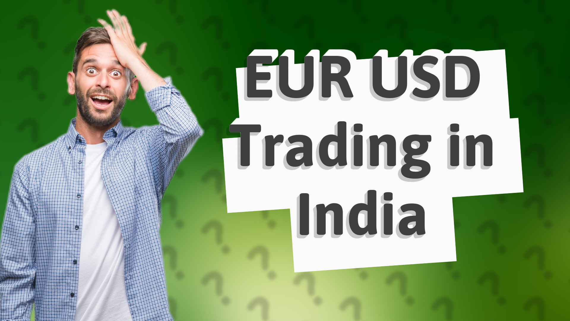 EUR USD Trading in India