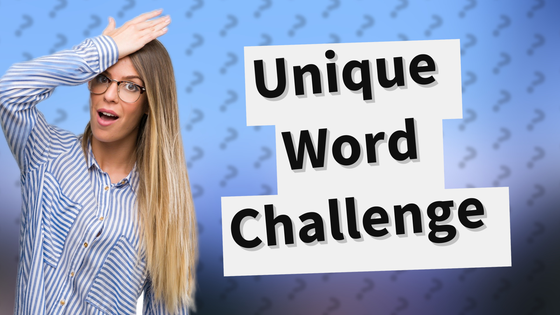 Unique Word Challenge
