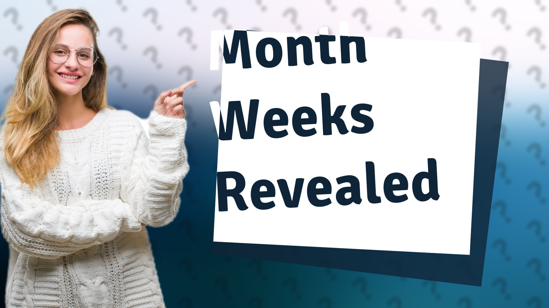 Month Weeks Revealed