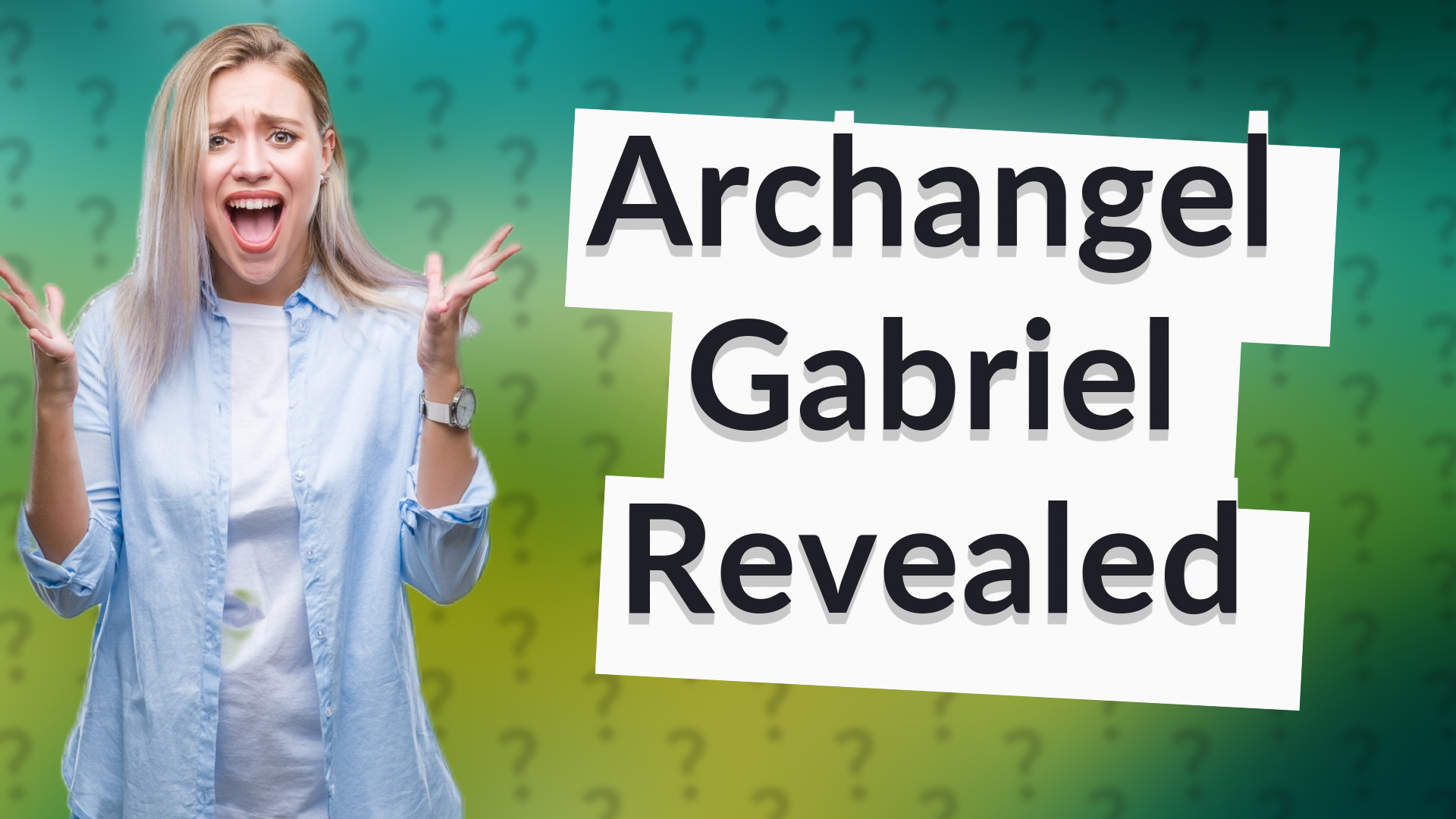 Archangel Gabriel Revealed
