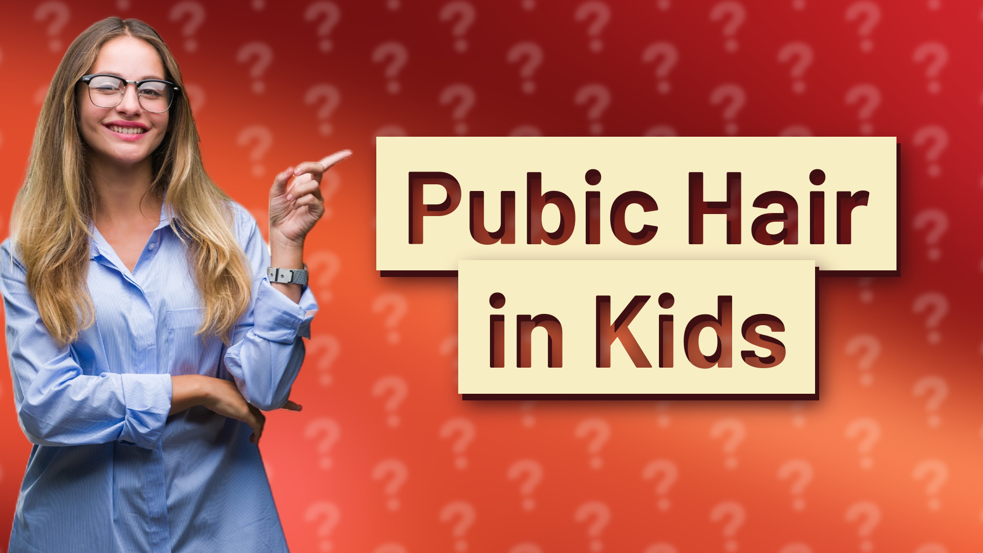 Pubic Hair in Kids