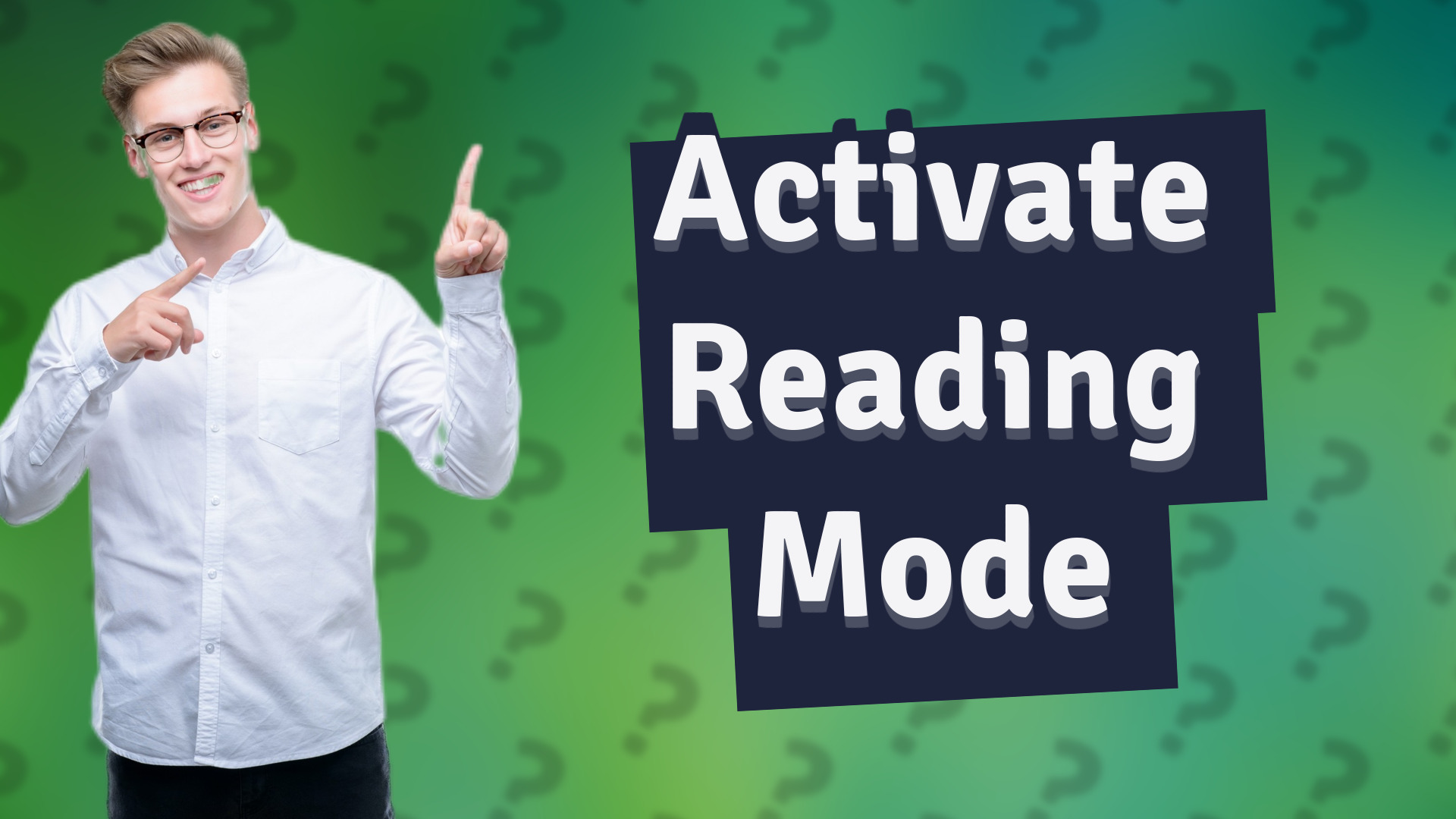 Activate Reading Mode