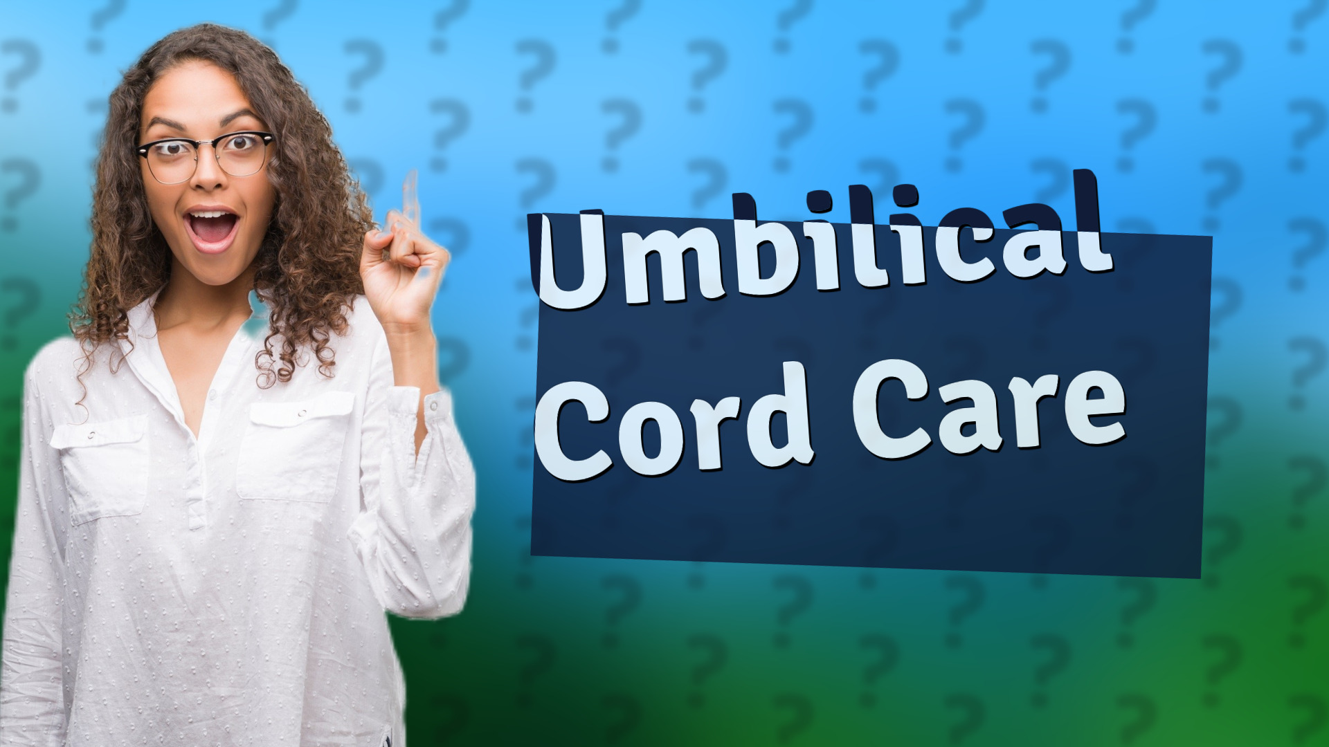 Umbilical Cord Care