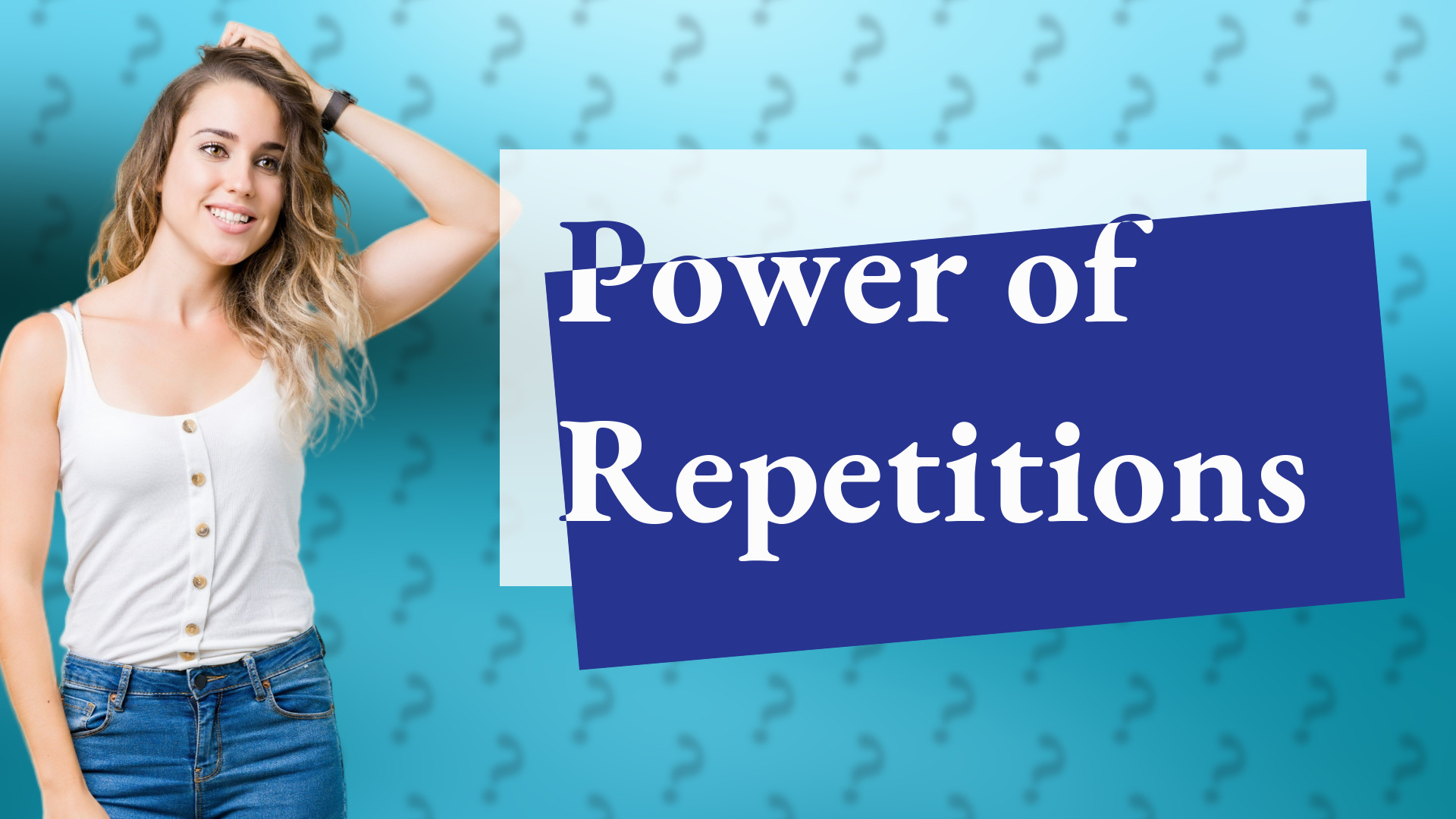 Power of Repetitions