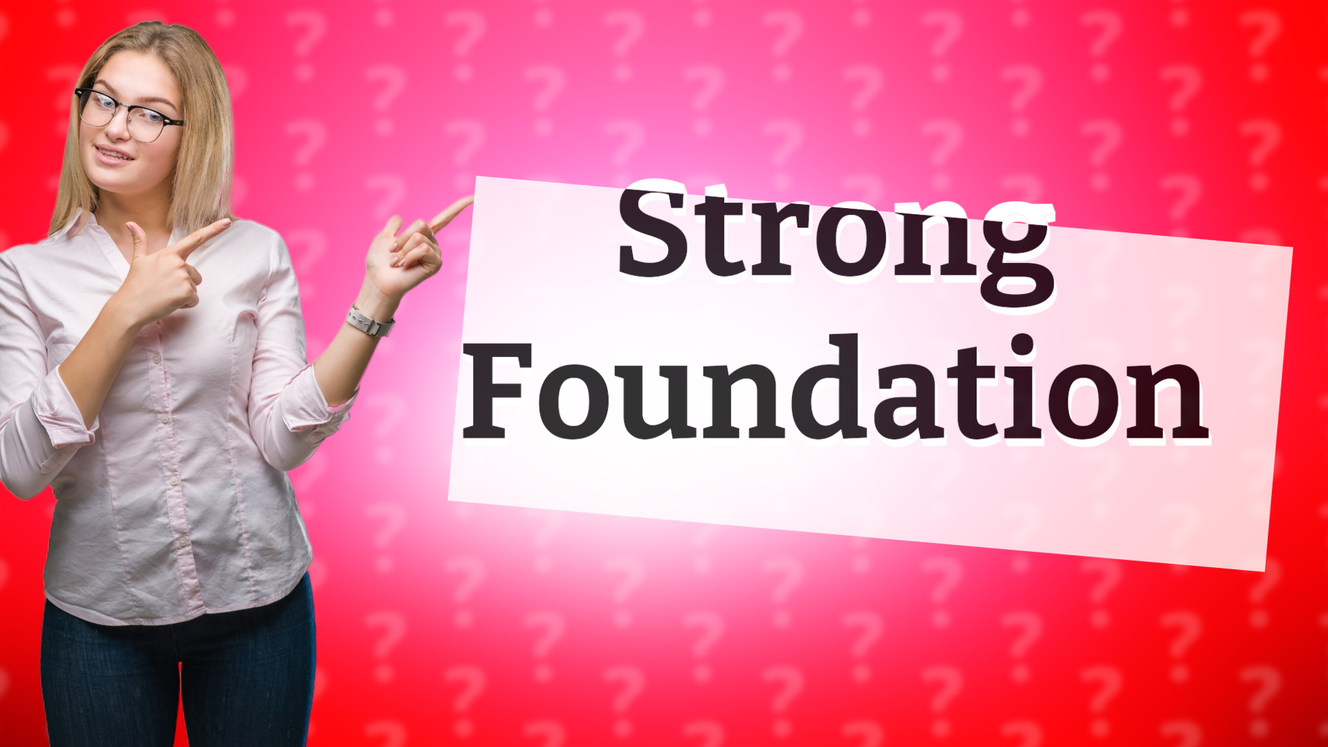 Strong Foundation