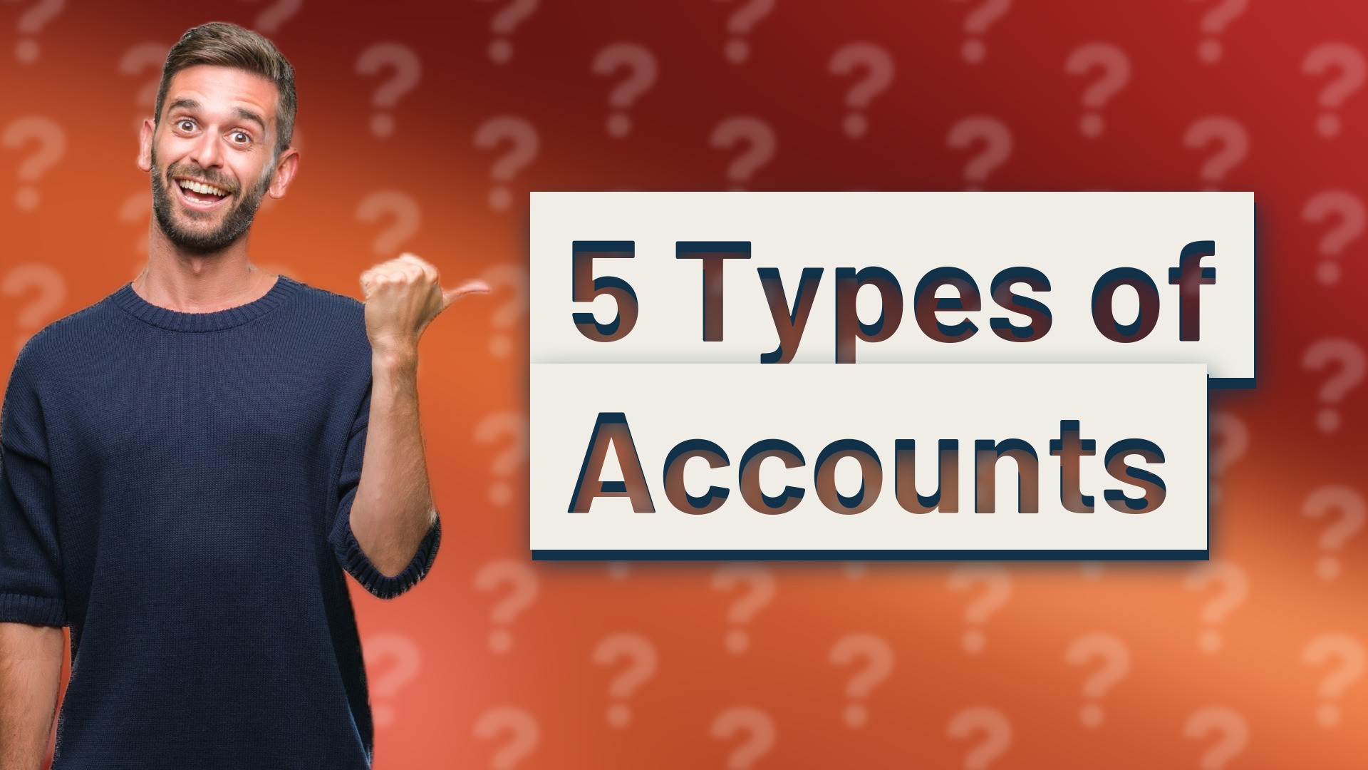 5 Types of Accounts