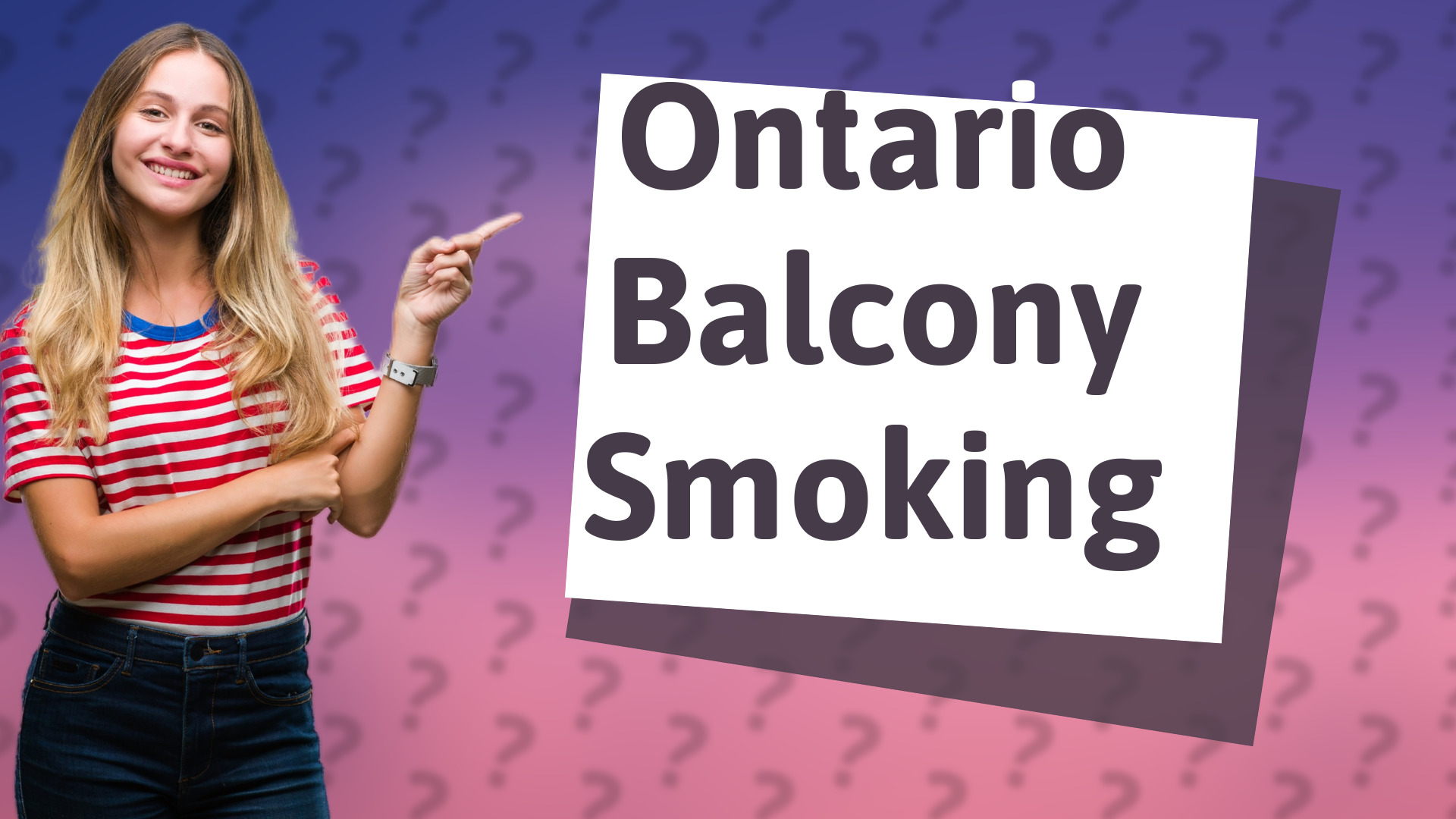Ontario Balcony Smoking